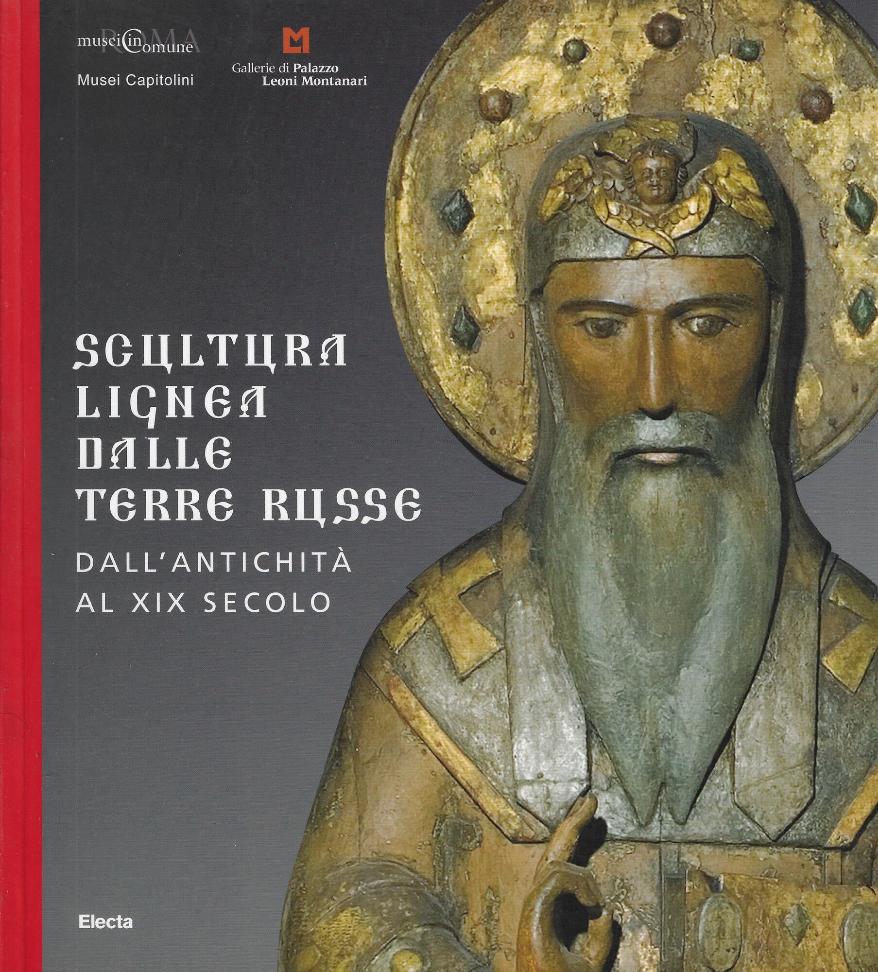 Scultura lignea dalle terre russe: dall'antichità al XIX secolo
