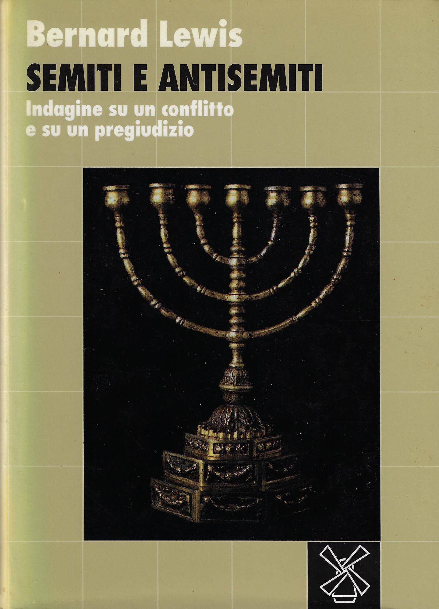 Semiti e antisemiti : indagine su un conflitto e su …