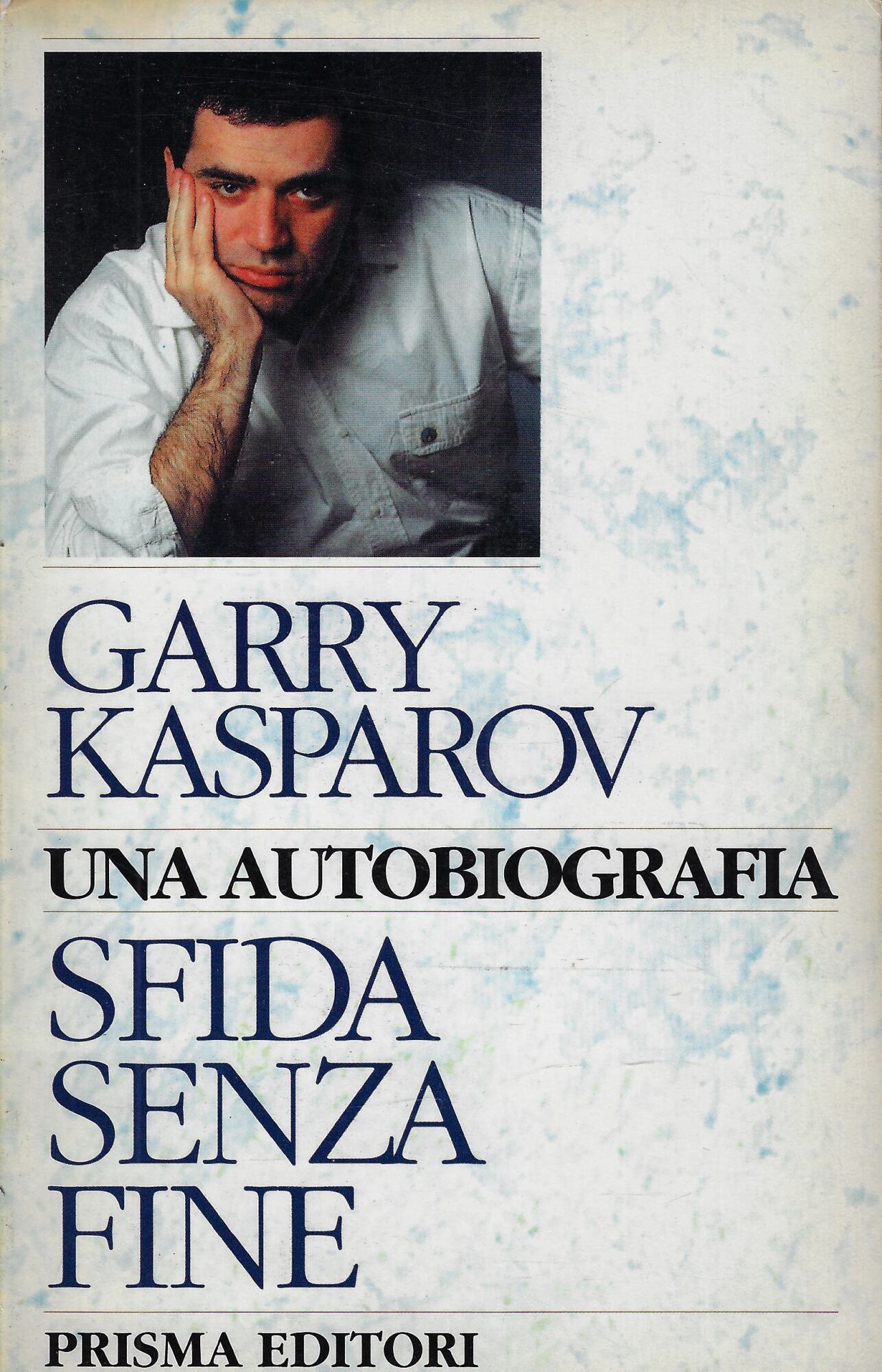 Sfida senza fine : una autobiografia