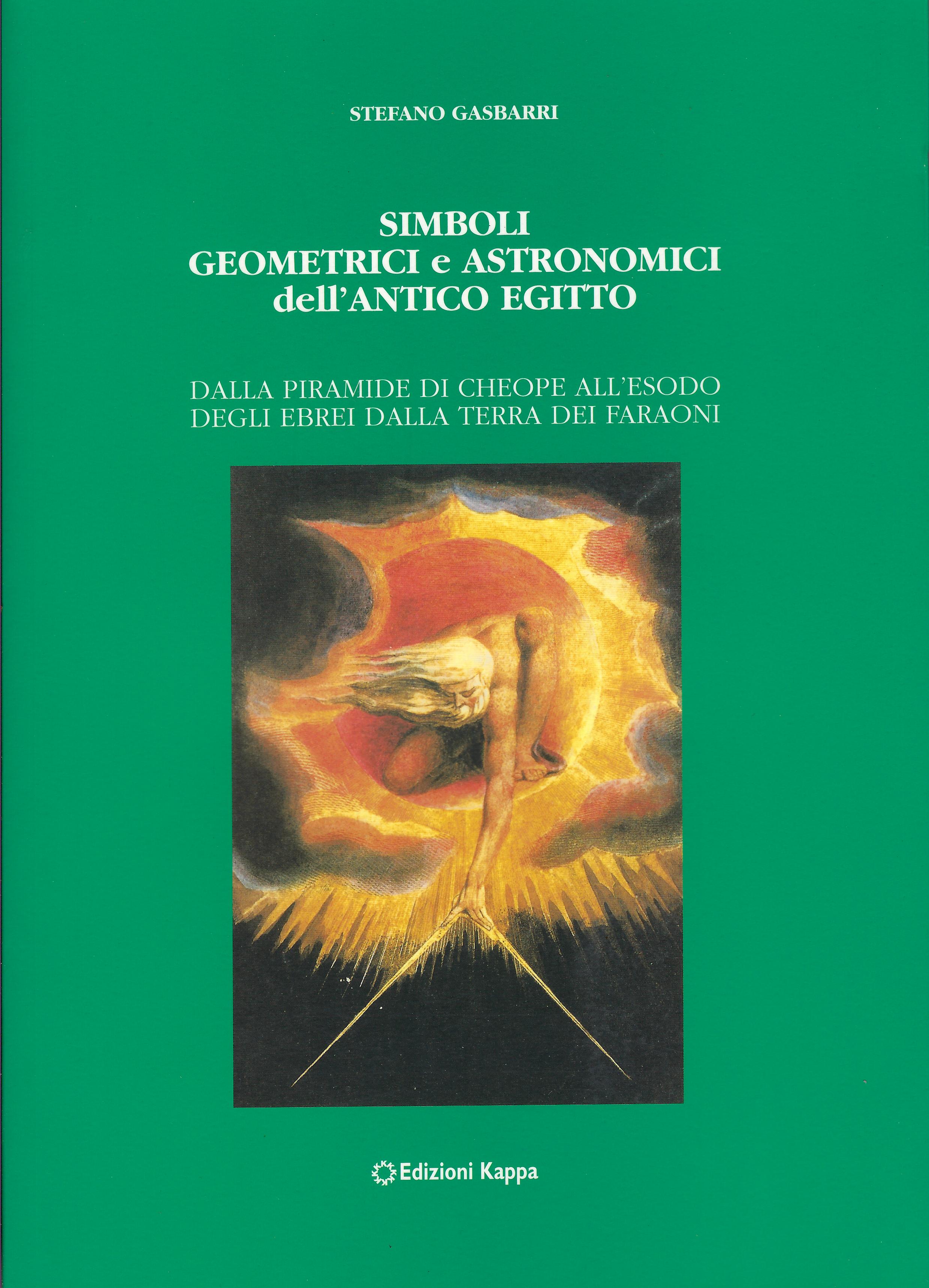 Simboli geometrici e astronomici dell'antico Egitto : dalla piramide di …