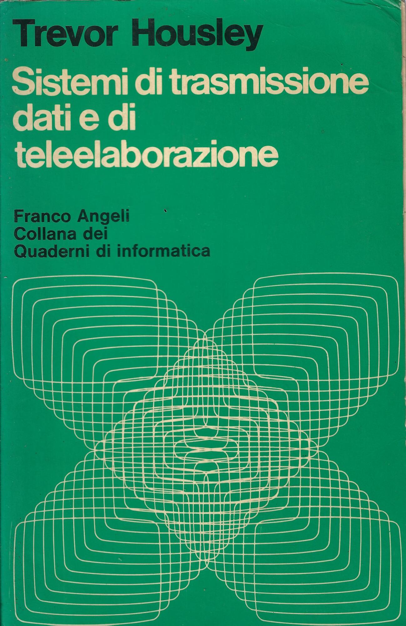 Sistemi di trasmissione dati e di teleelaborazione