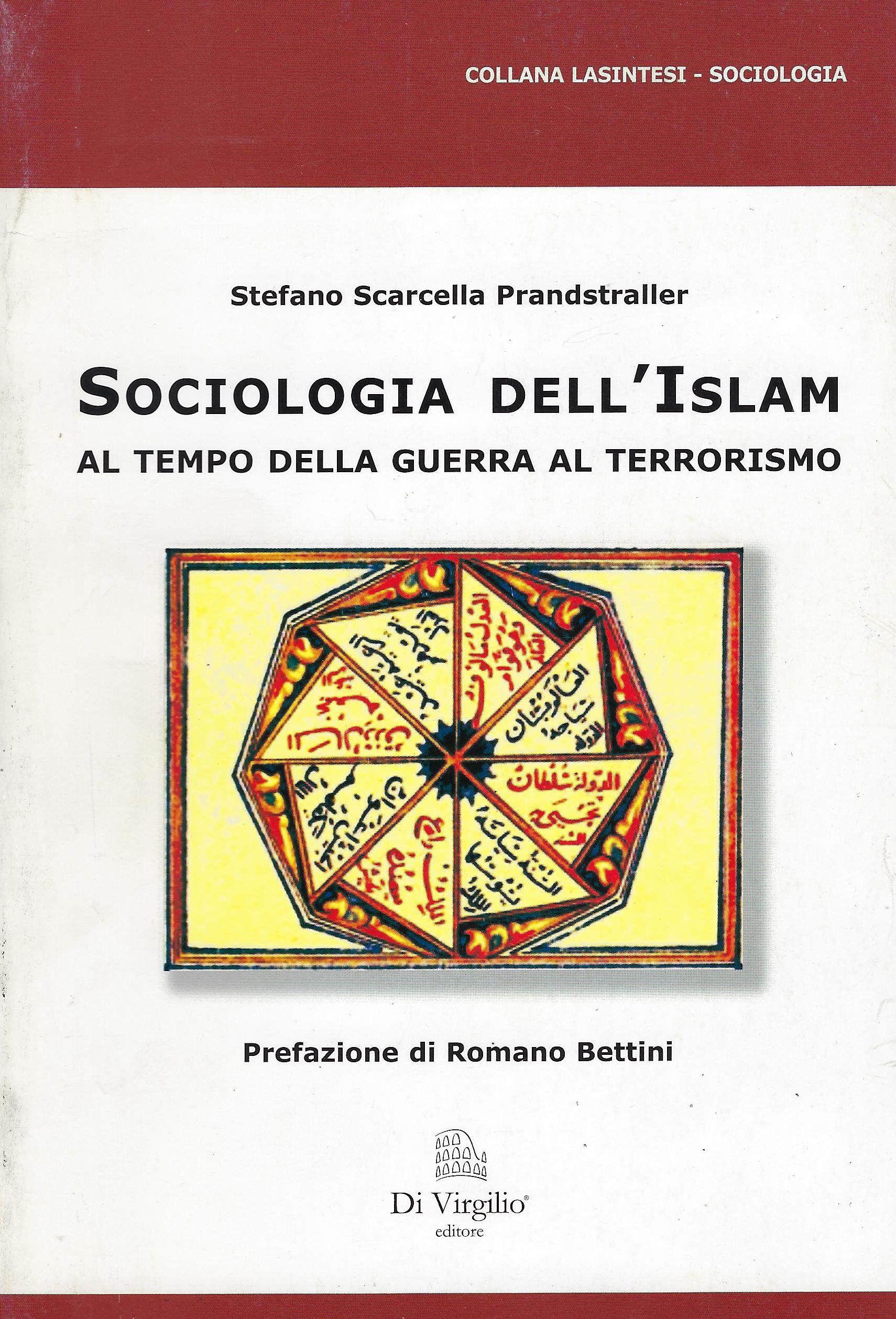 Sociologia dell'Islam : al tempo della guerra al terrorismo