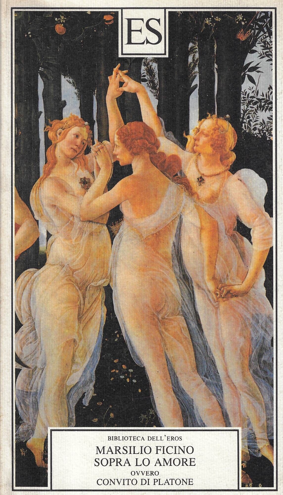Sopra lo amore ovvero Convito di Platone