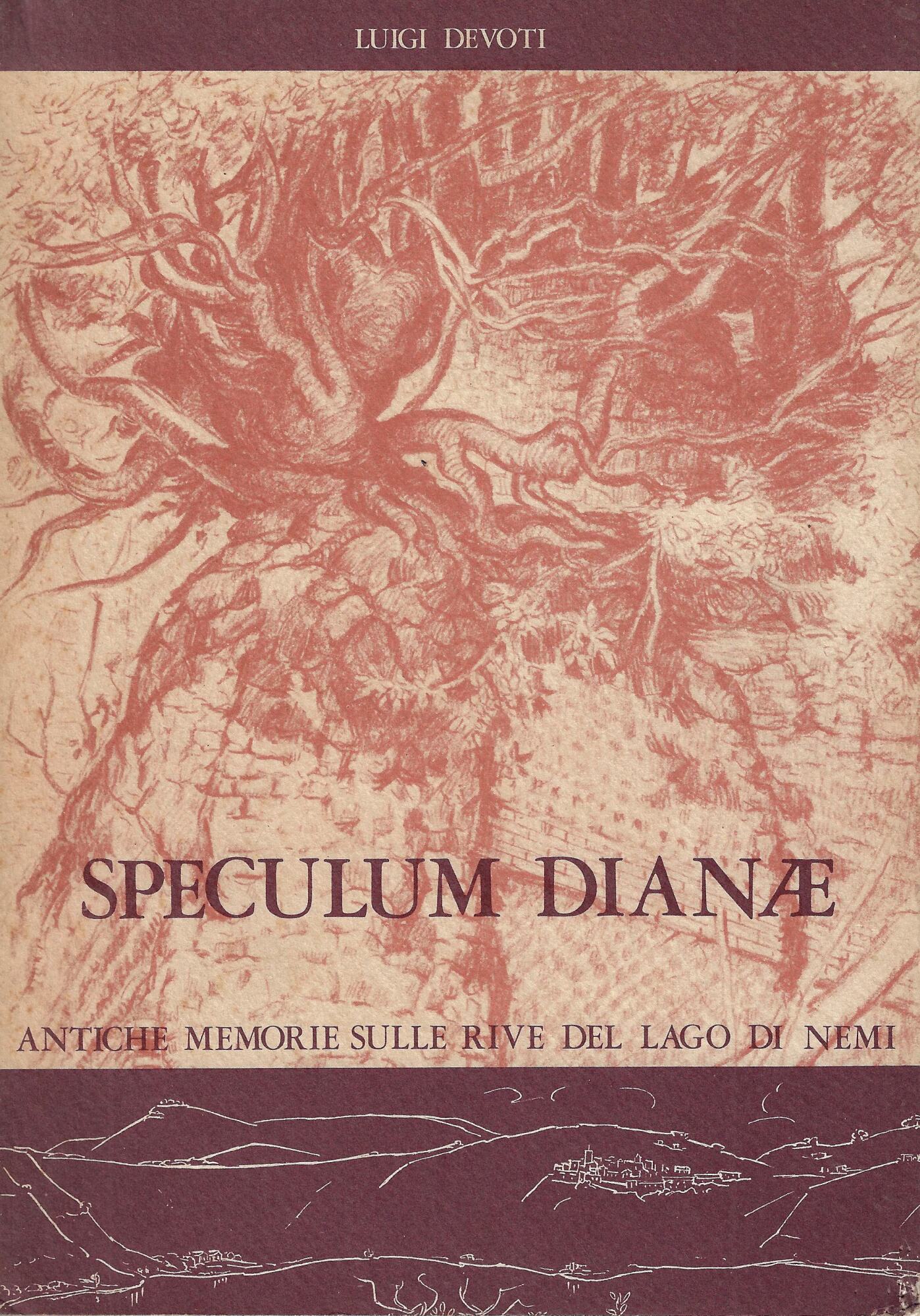 Speculum Dianae : antiche memorie sulle rive del lago di …