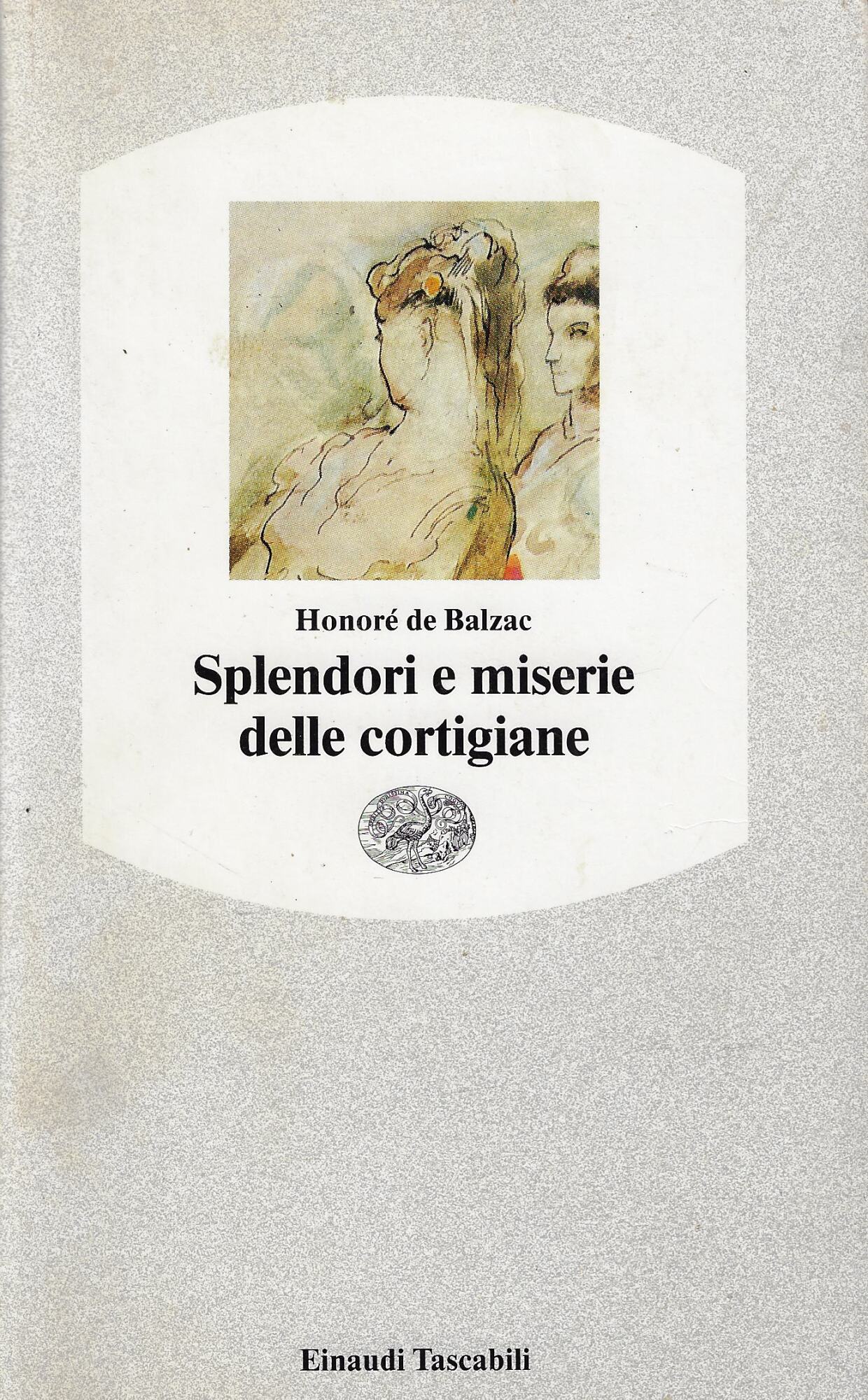 Splendori e miserie delle cortigiane