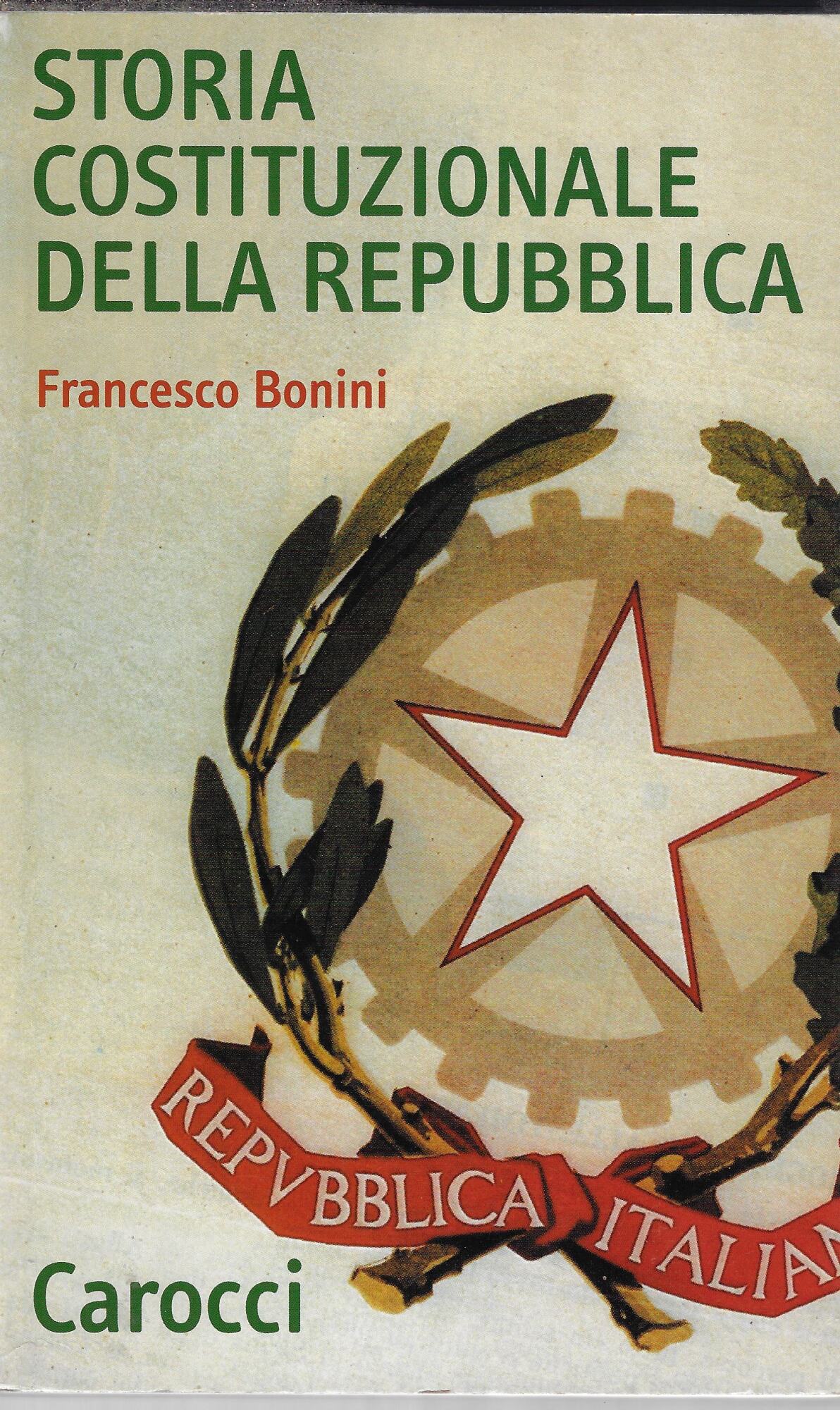 Storia costituzionale della Repubblica. Profilo e documenti (1948-1992)