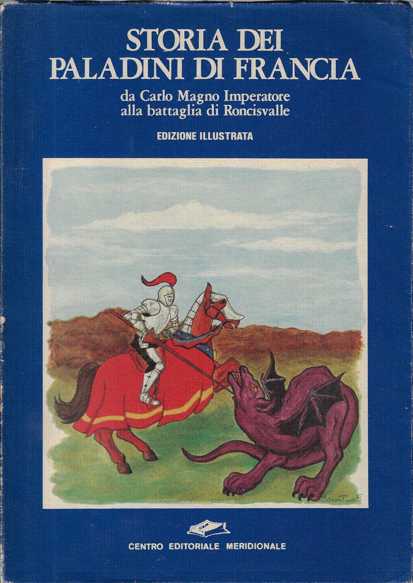Storia dei paladini di Francia : da Carlo Magno Imperatore …