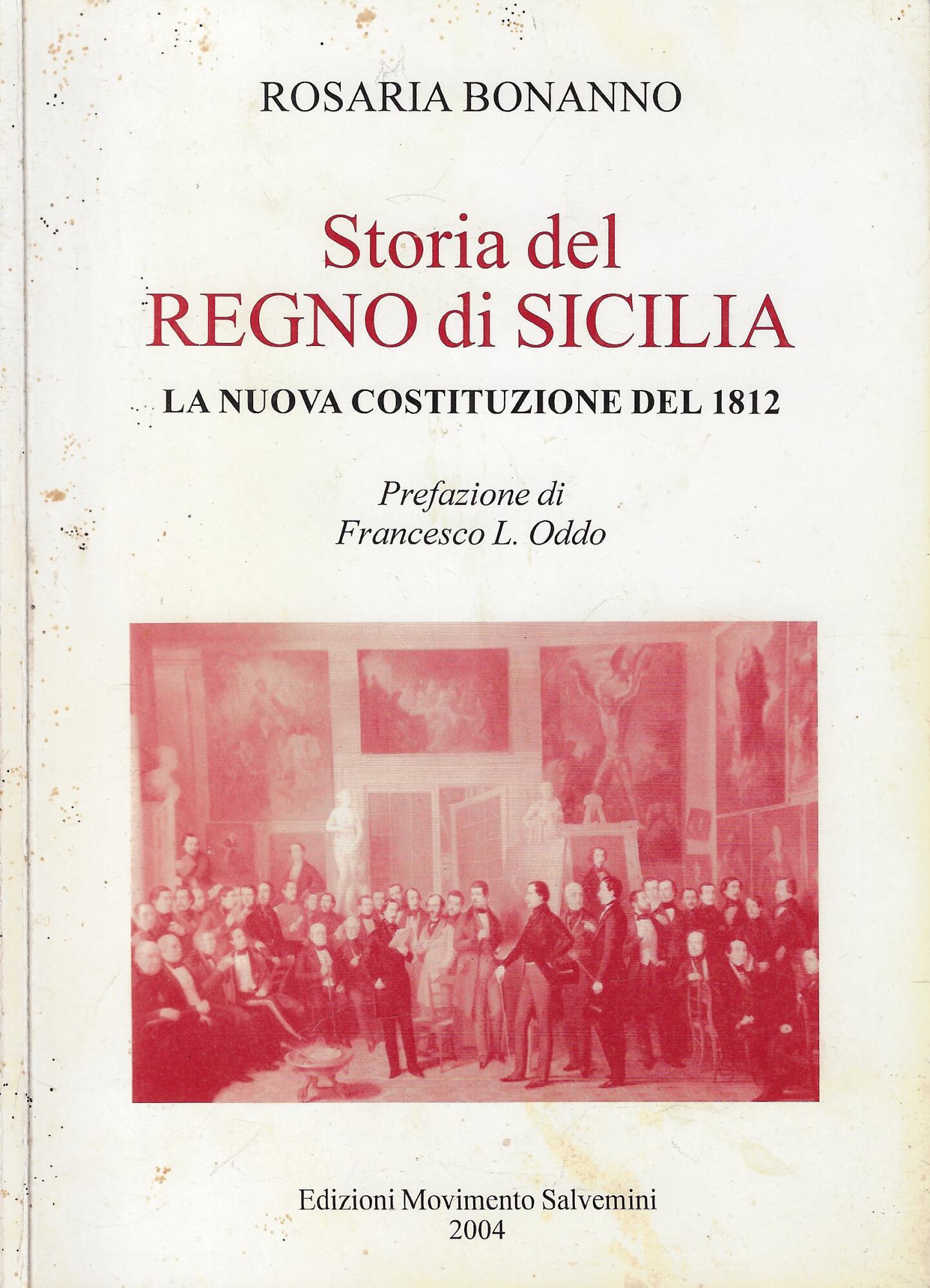 Storia del Regno di Sicilia. La nuova Costituzione del 1812