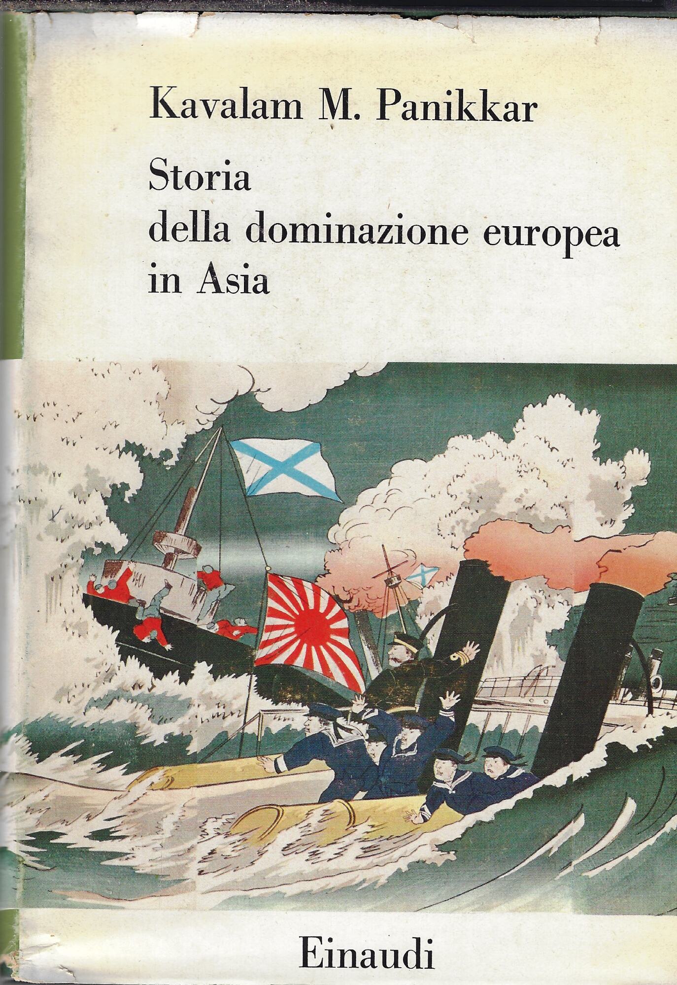 Storia della dominazione europea in Asia : dal Cinquecento ai …