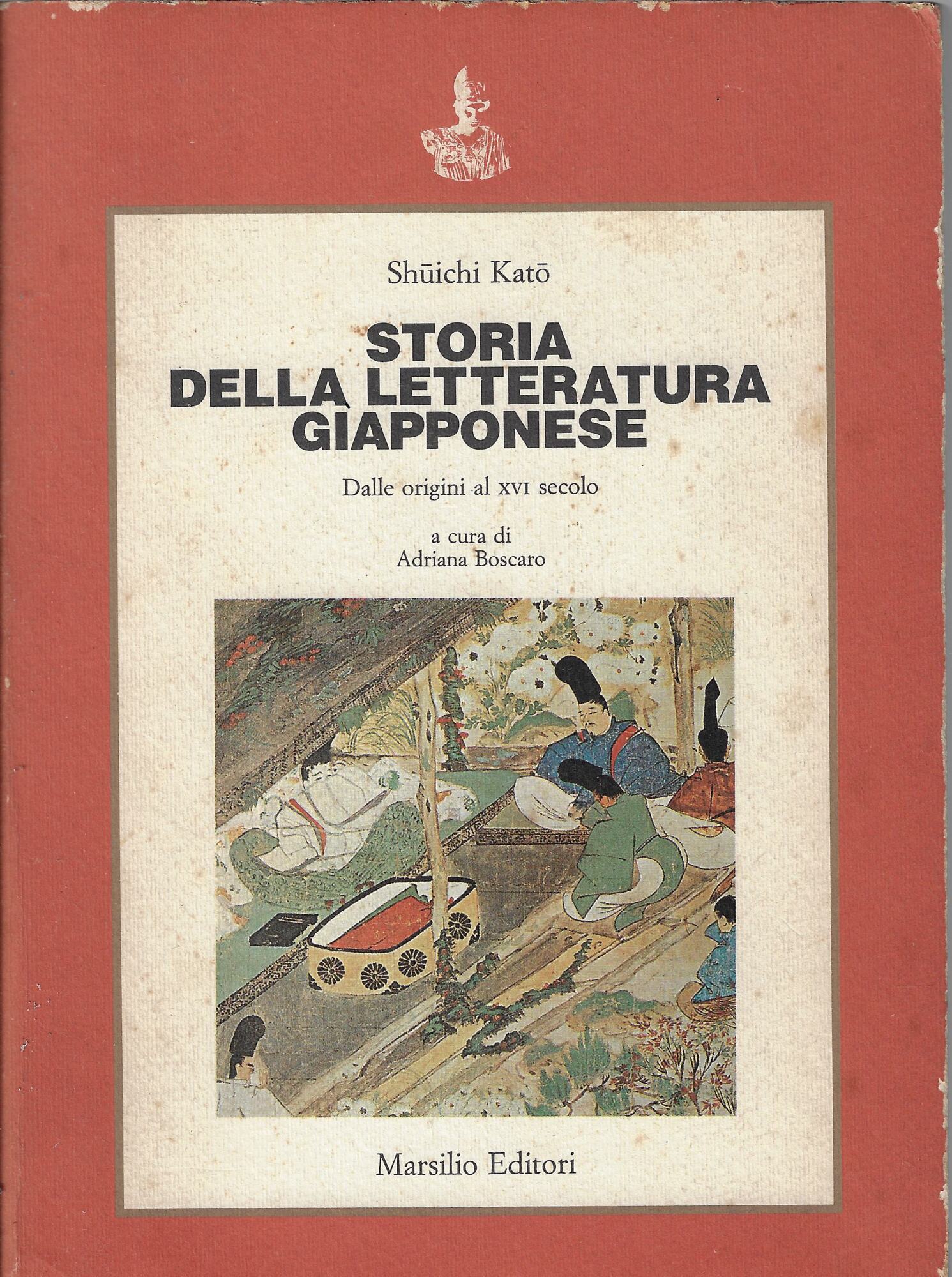 Storia della letteratura giapponese. Dalle origini al XVI secolo