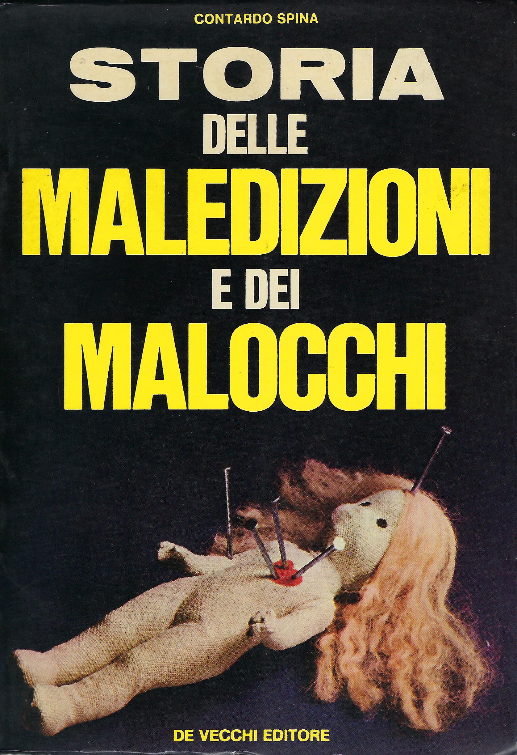 Storia delle maledizioni e dei malocchi