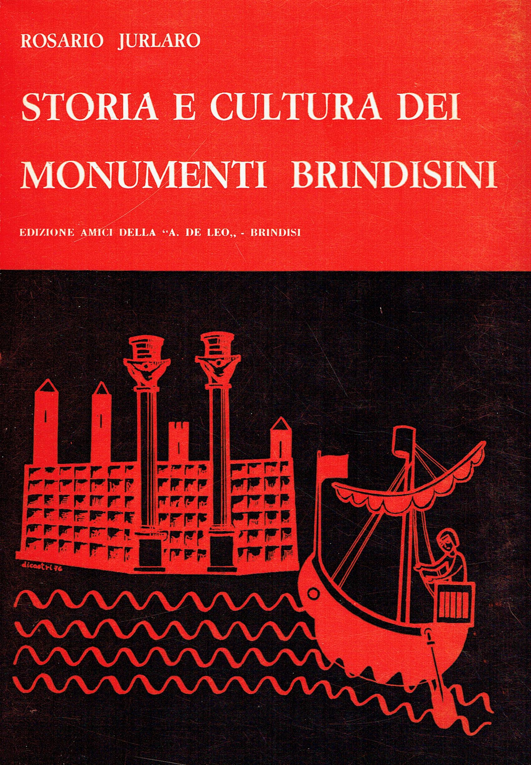 Storia e cultura dei monumenti brindisini