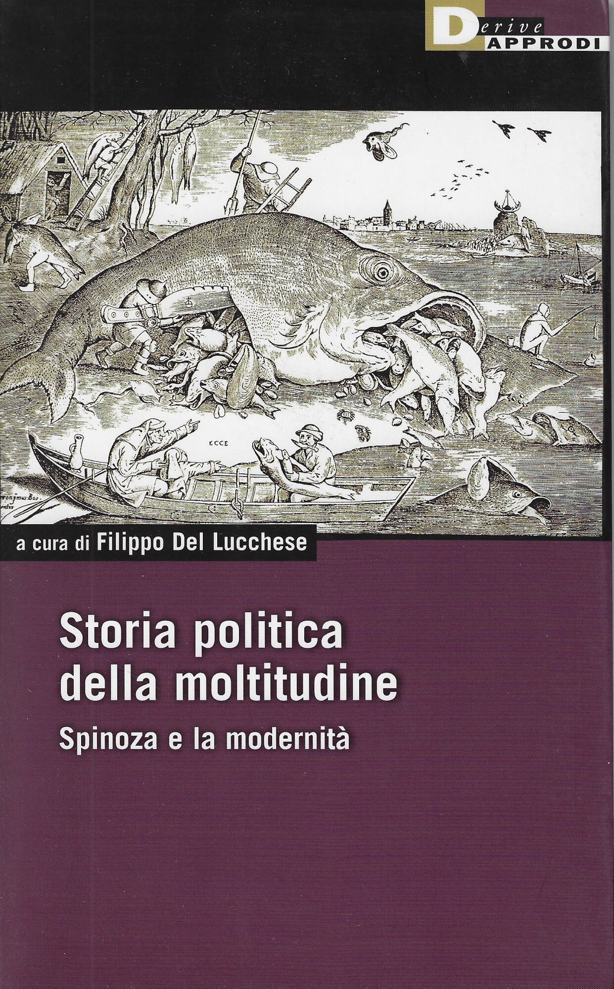 Storia politica della moltitudine. Spinoza e la modernità