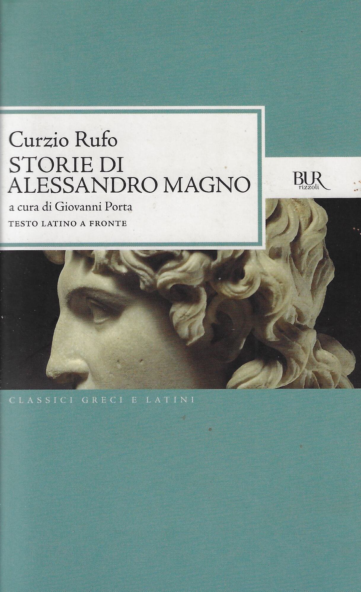 Storie di Alessandro Magno. Testo latino a fronte