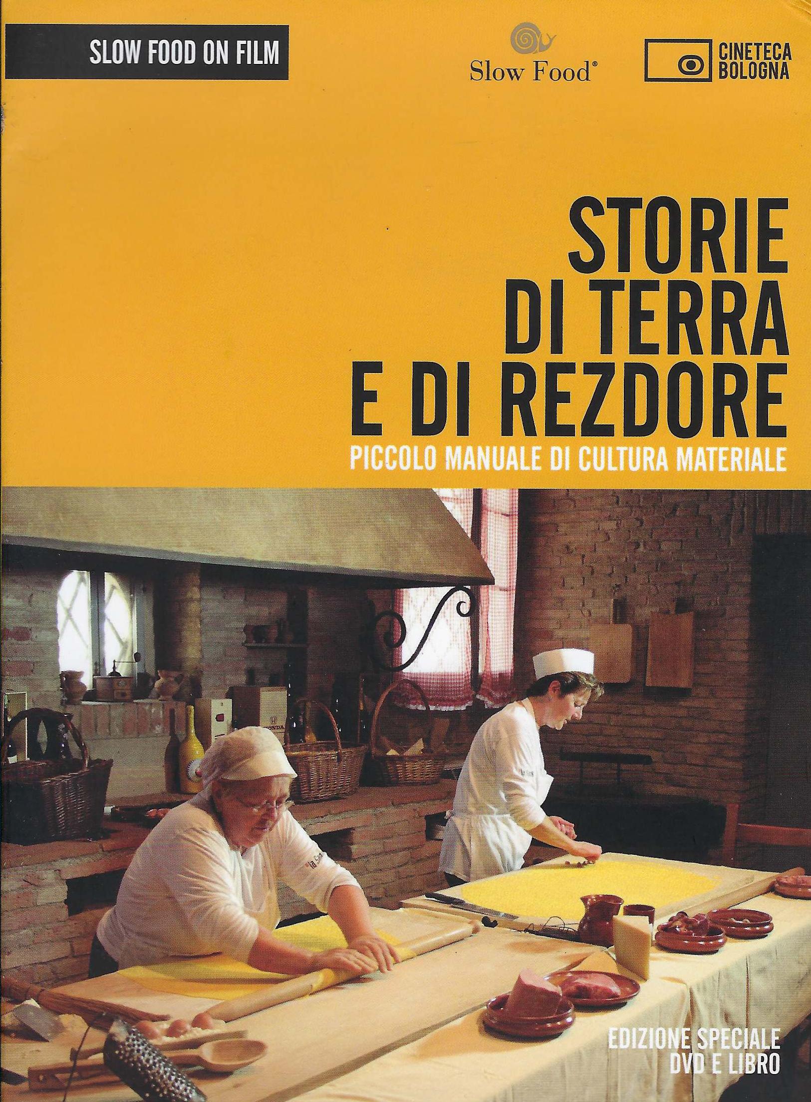 Storie di terra e di redzore. Piccolo manuale di cultura …