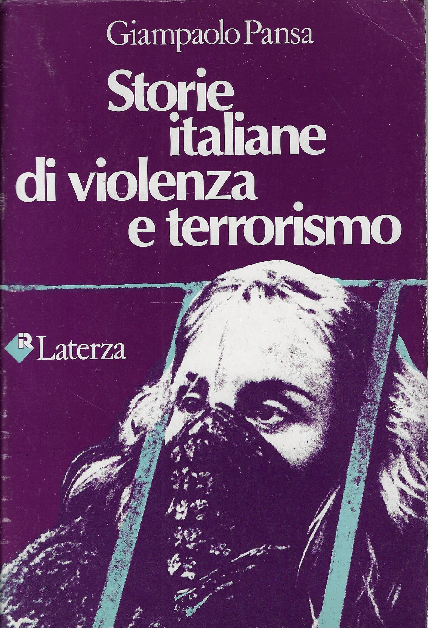 Storie italiane di violenza e terrorismo