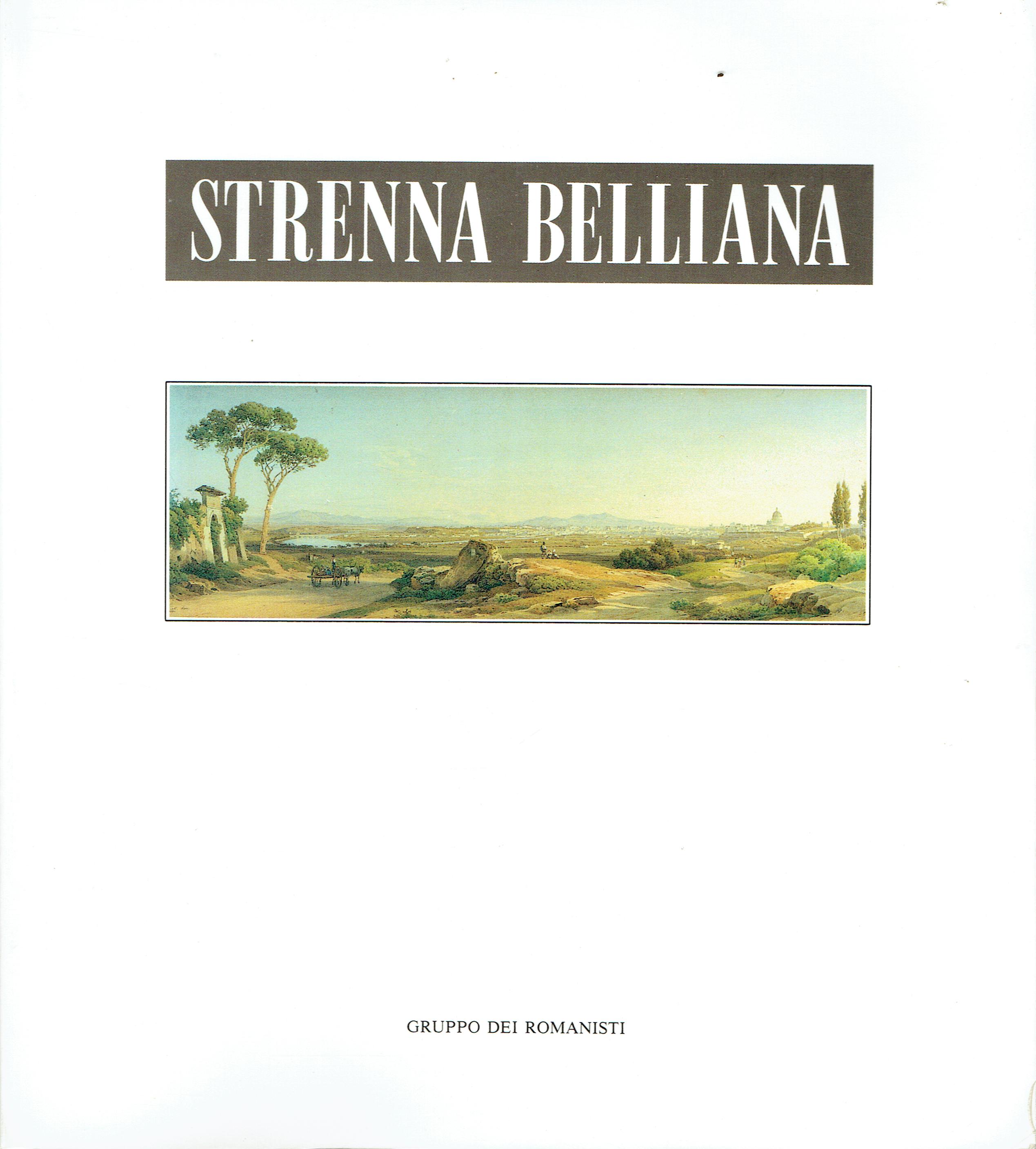 Strenna belliana : antologia dei saggi su G. G. Belli …
