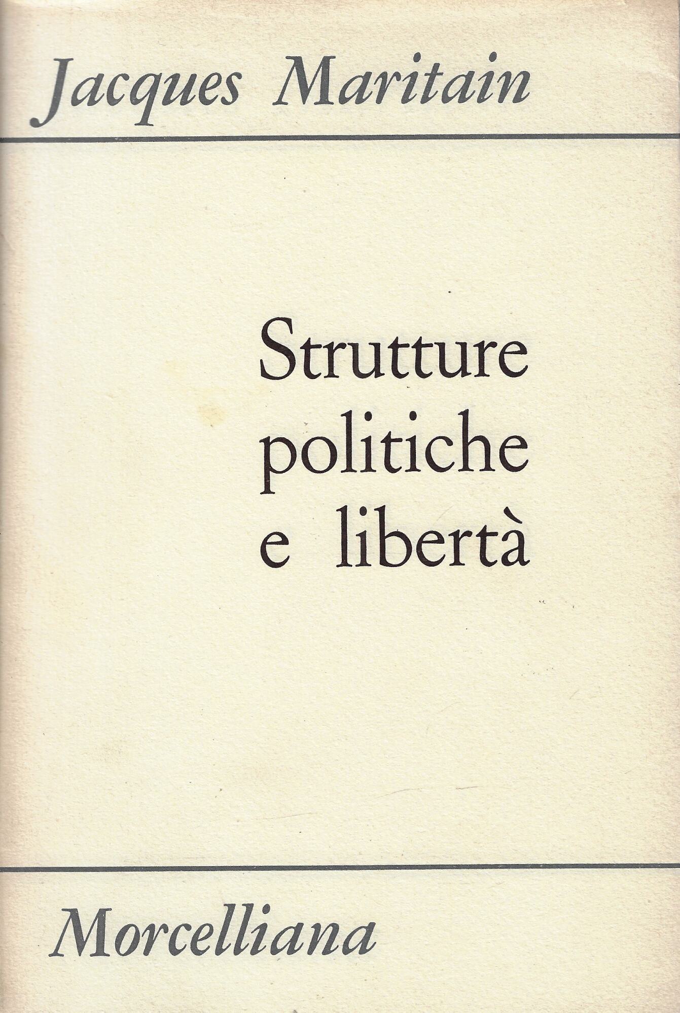 Strutture politiche e libertà