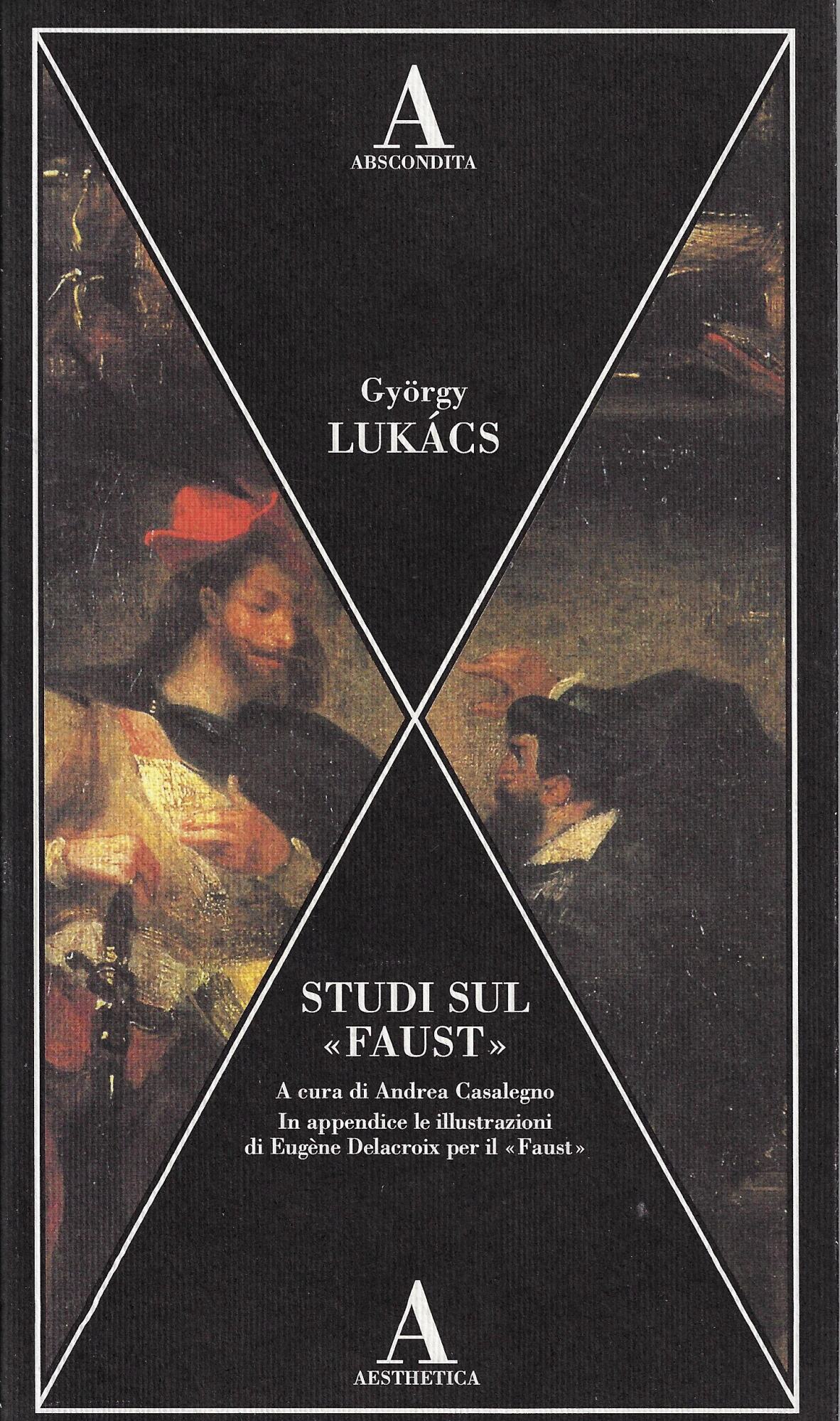 Studi sul «Faust»