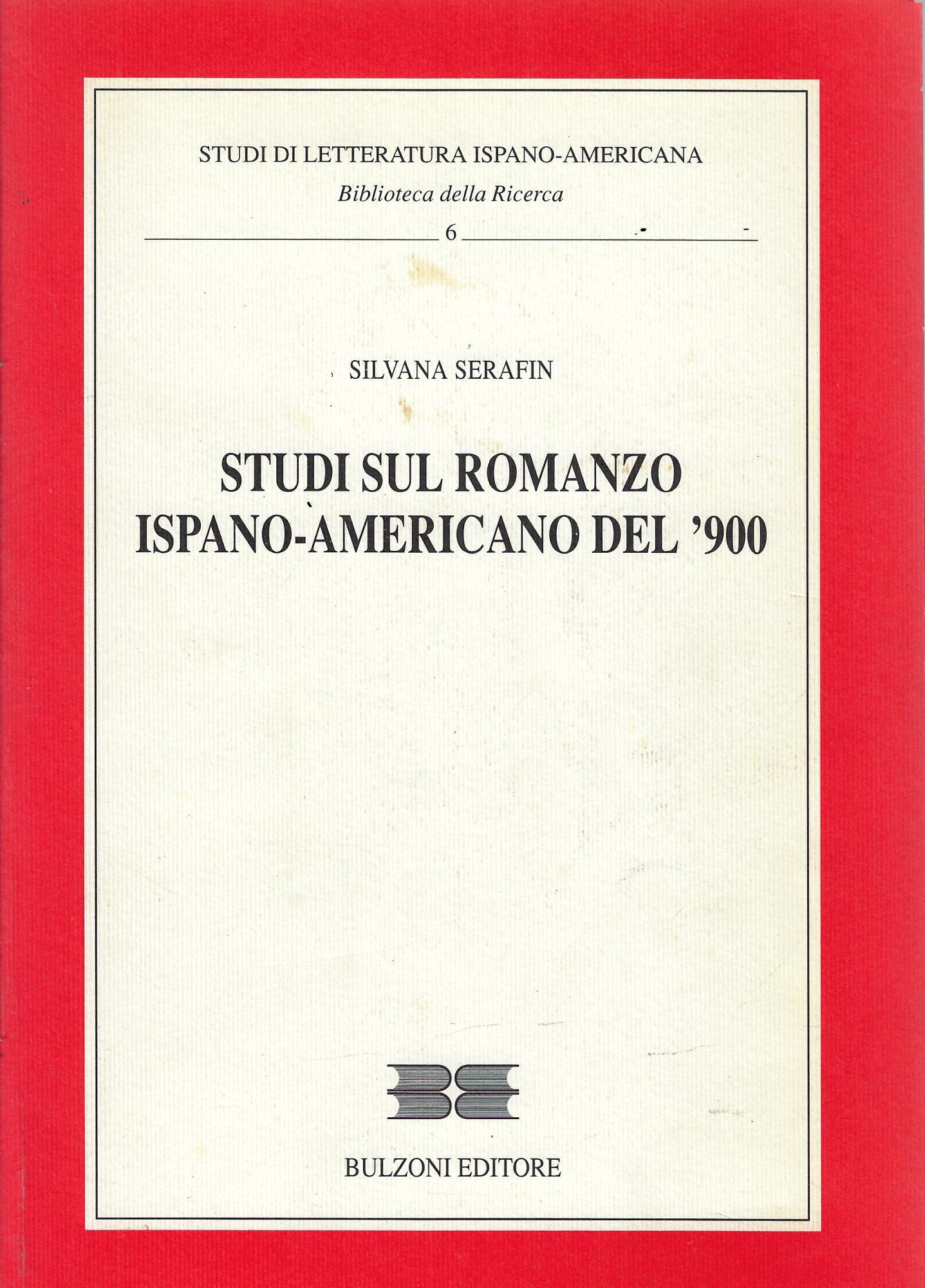 Studi sul romanzo ispano-americano del '900