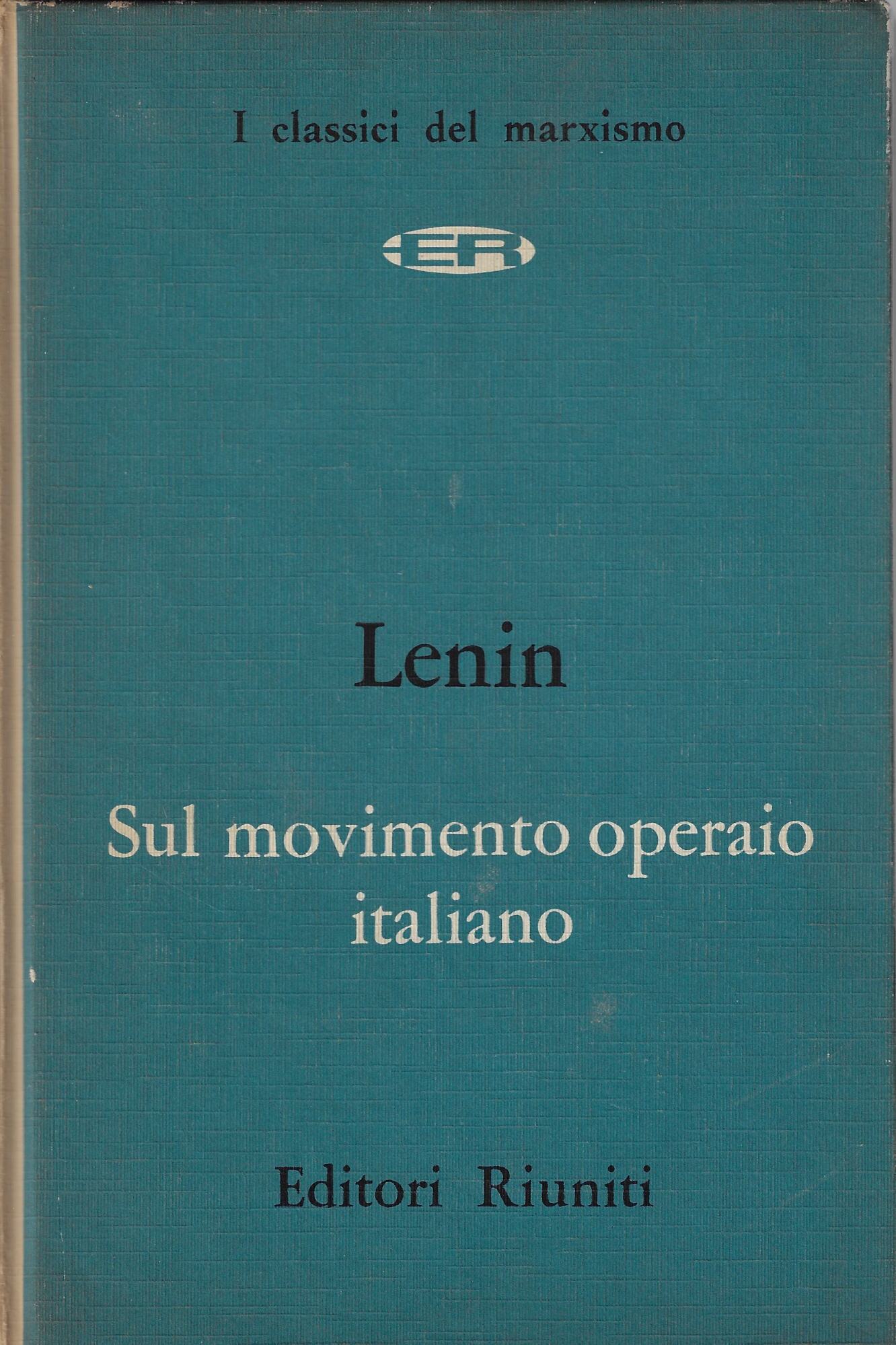 Sul movimento operaio italiano