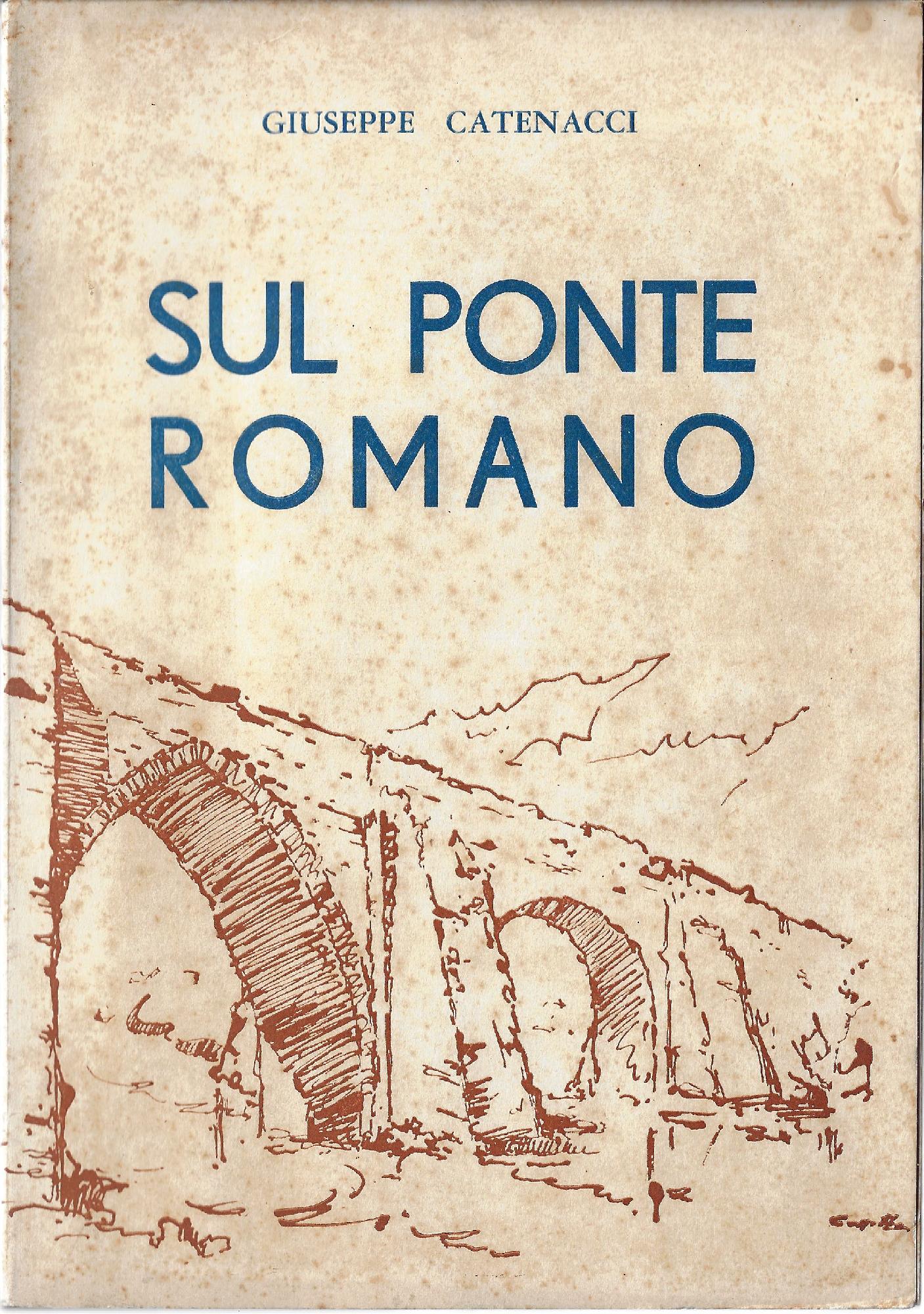 Sul ponte romano