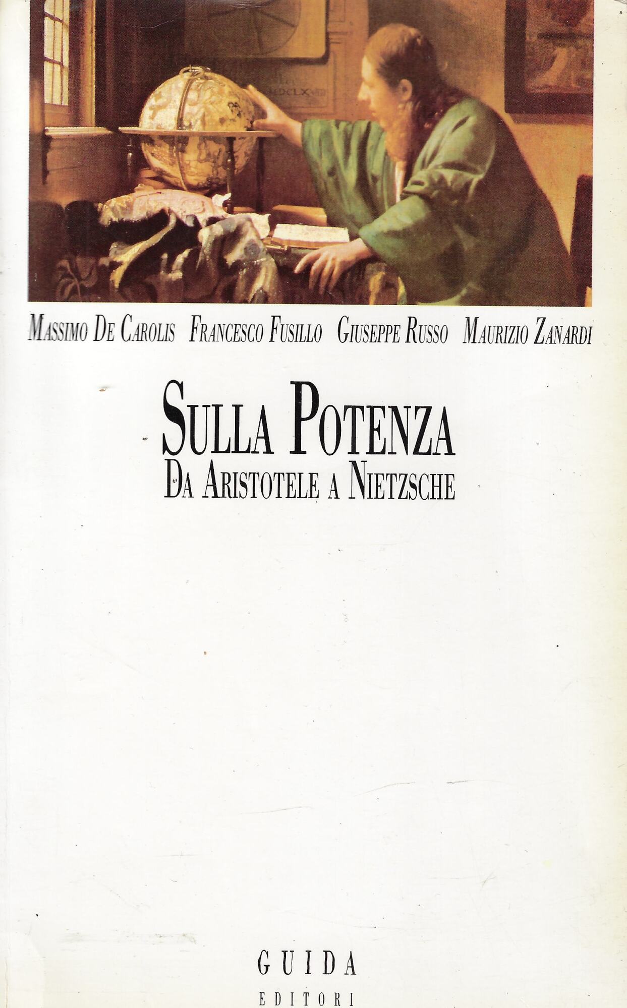 Sulla potenza. Da Aristotele a Nietsche