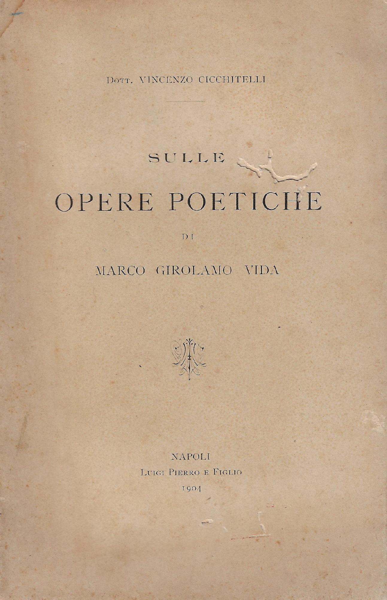 Sulle opere poetiche di Marco Girolamo Vida