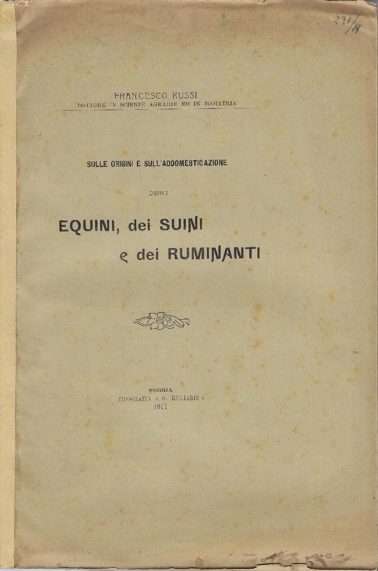 Sulle origini e sull'addomesticazione degli equini, dei suini e dei …