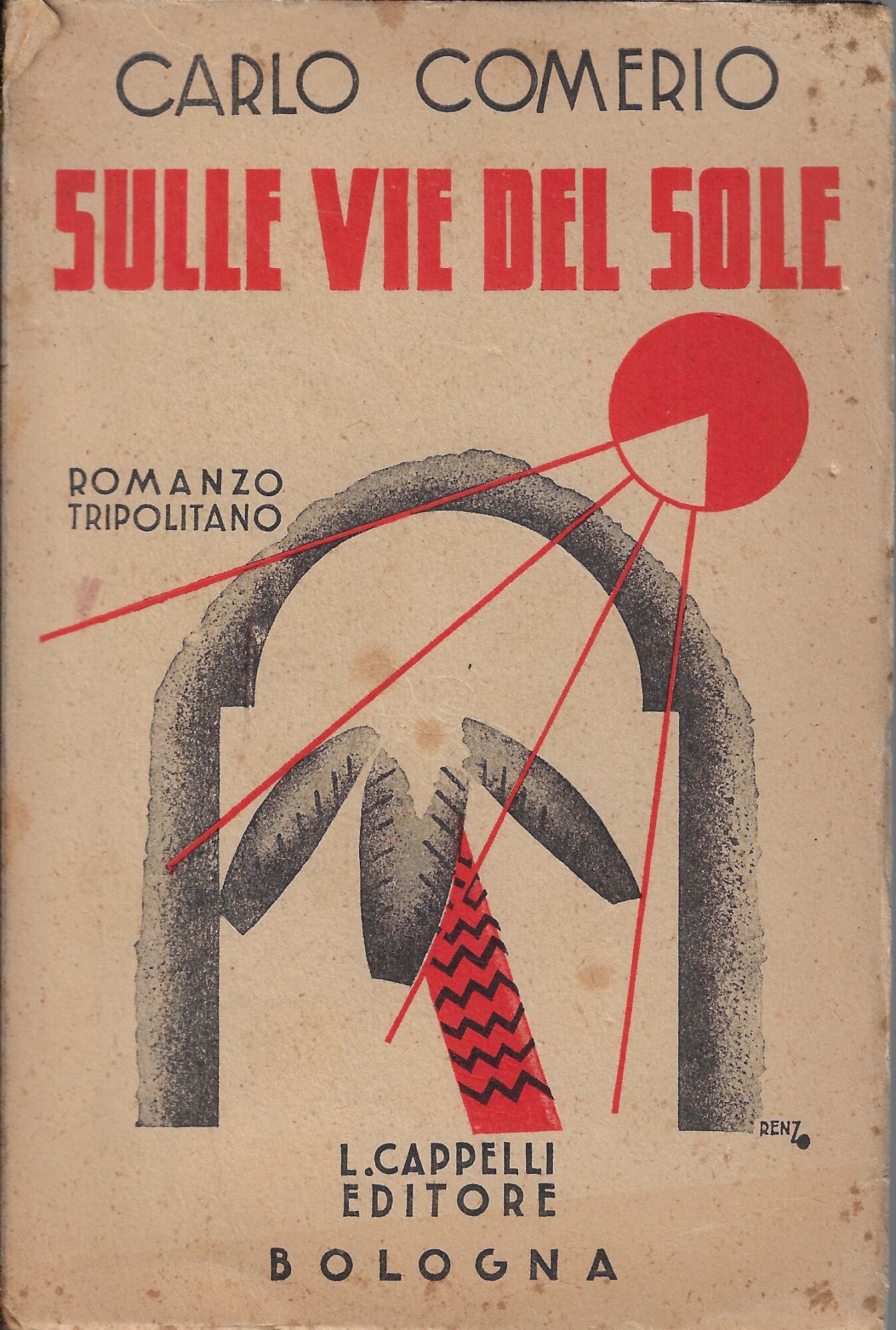 Sulle vie del sole : romanzo tripolitano