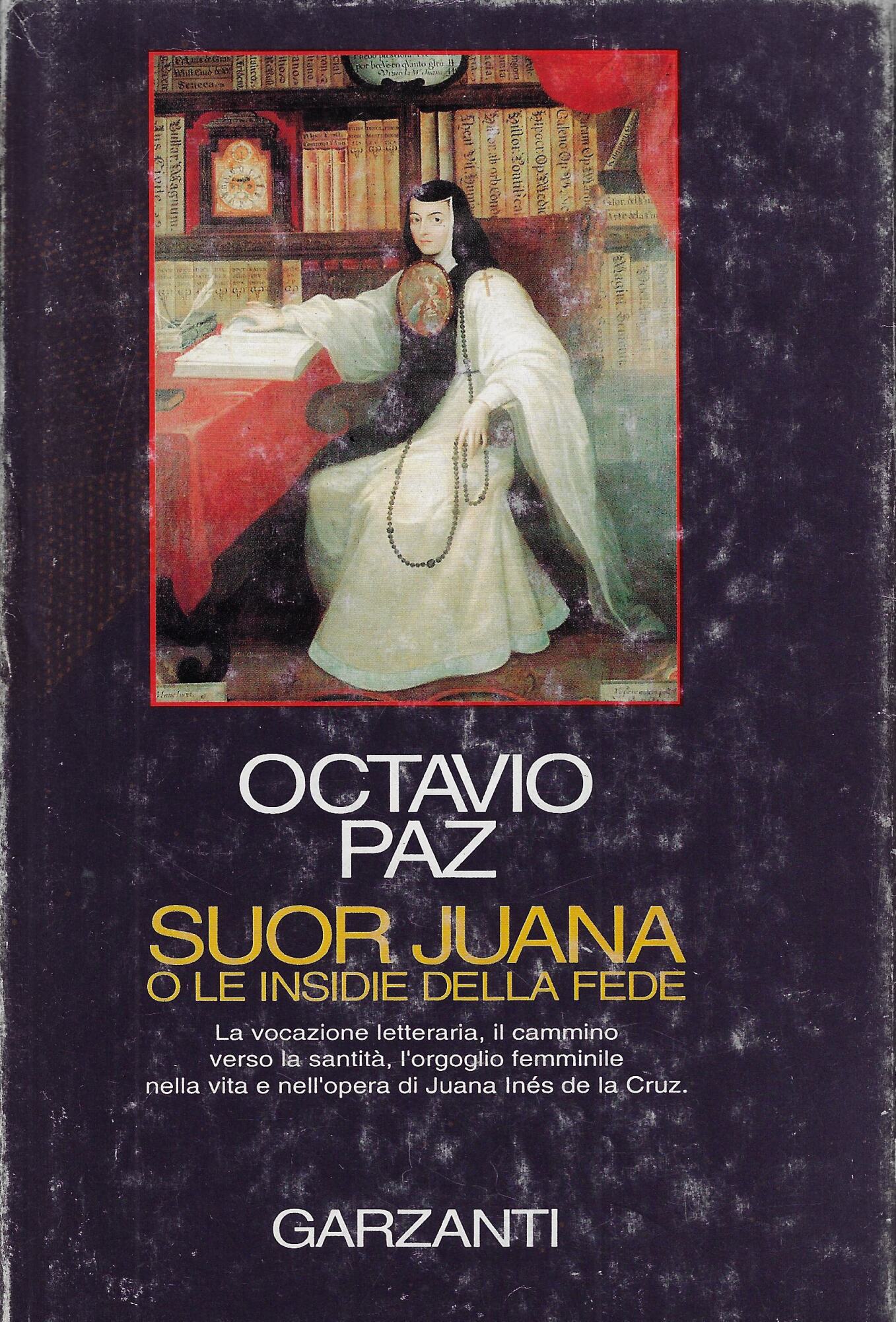 Suor Juana Inés de la Cruz o le insidie della …