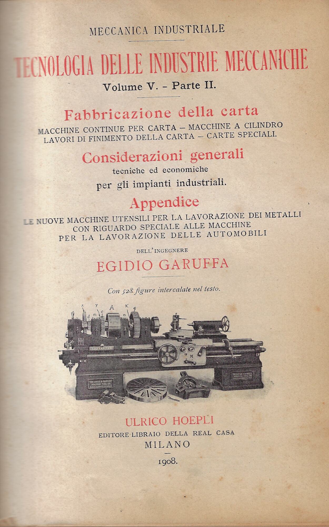 Tecnologia delle industrie meccaniche v. 5.2: Fabbricazione della carta