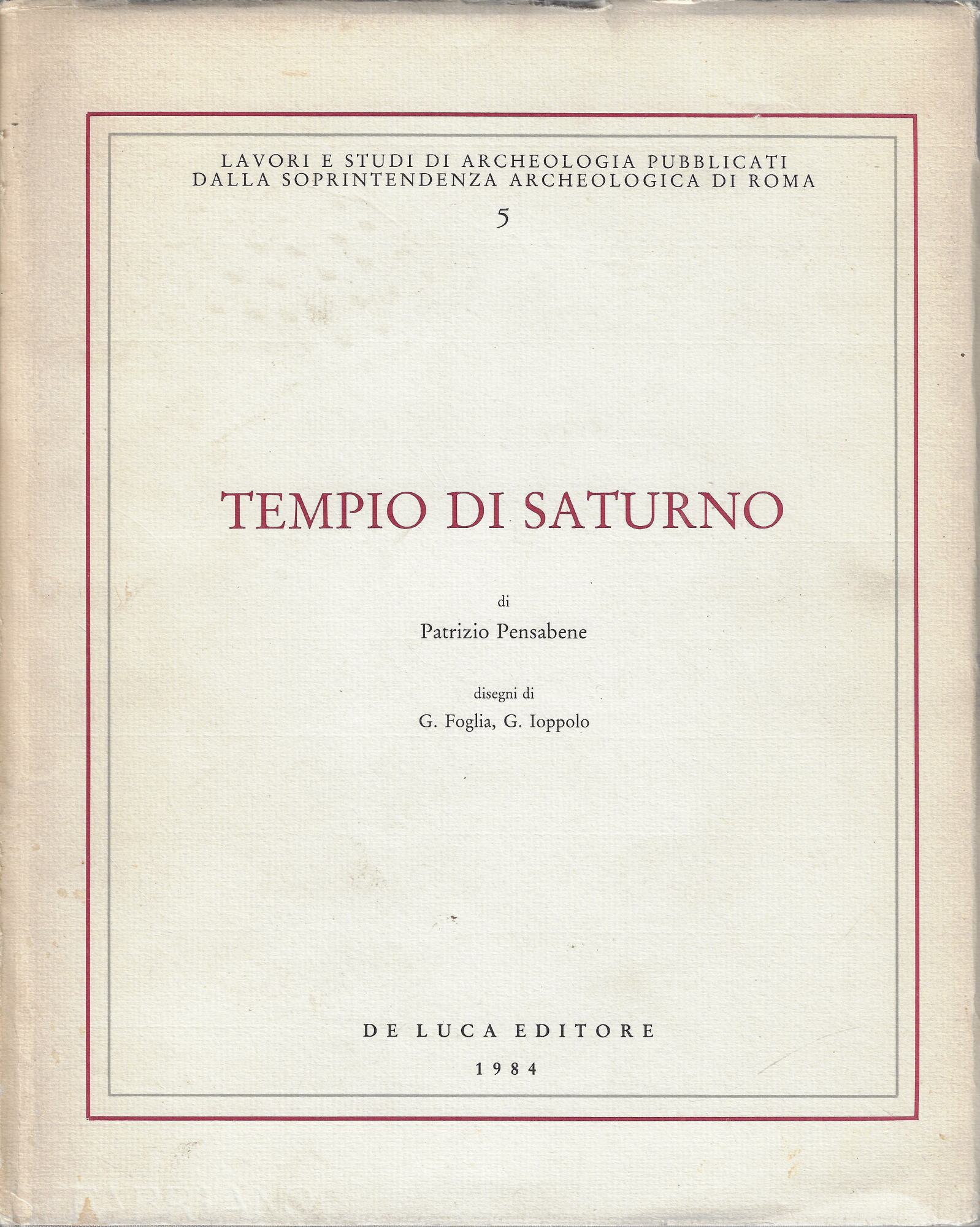 Tempio di Saturno : architettura e decorazione