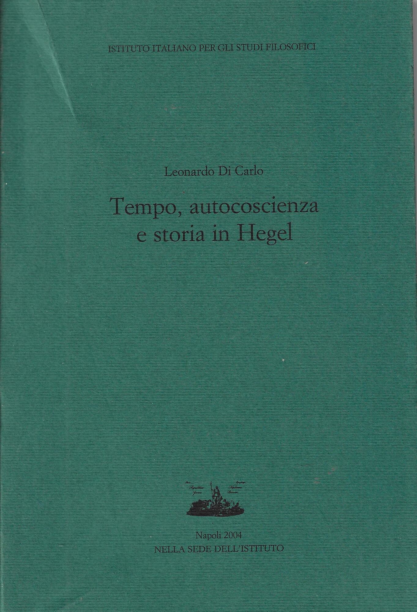 Tempo, autocoscienza e storia in Hegel