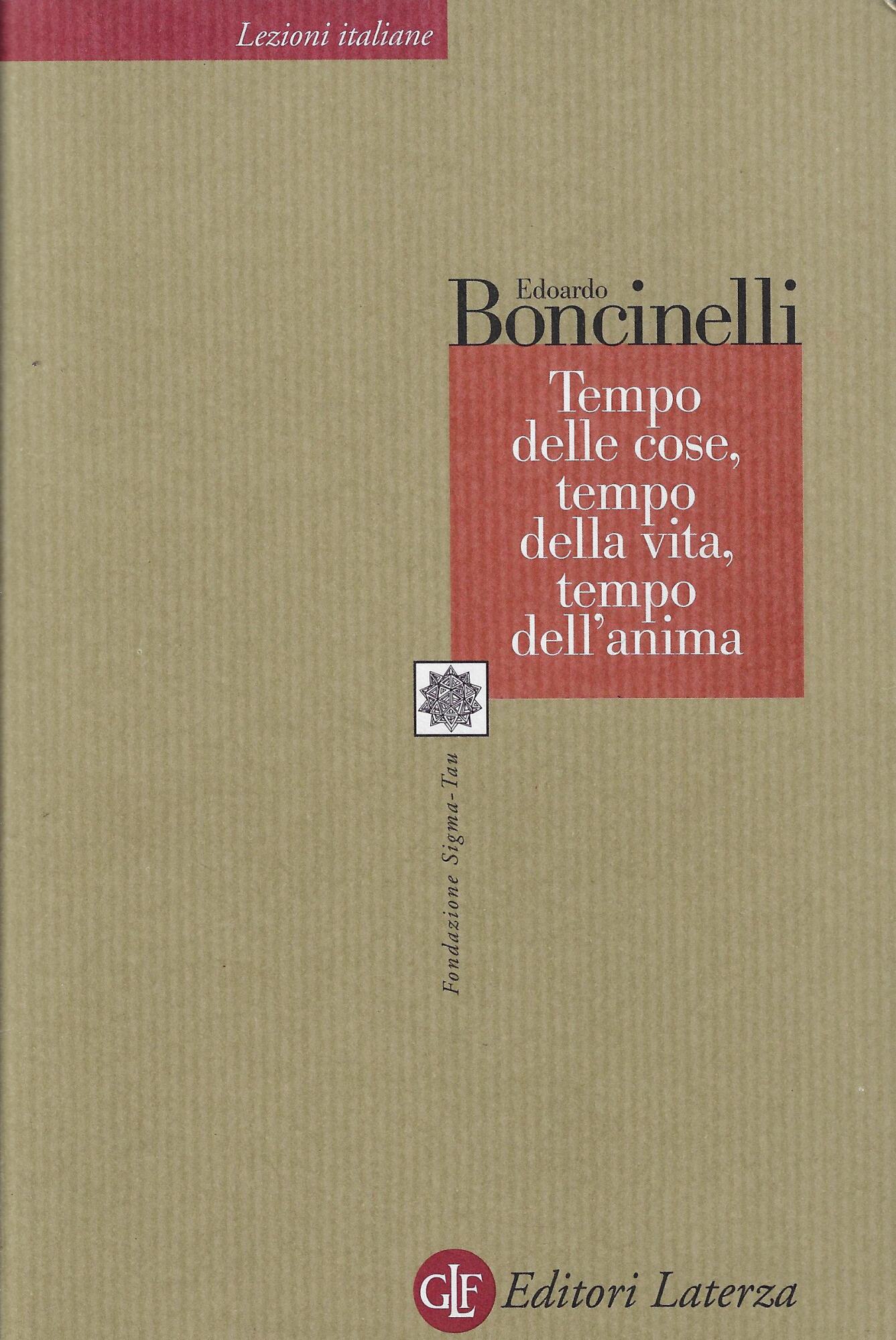 Tempo delle cose, tempo della vita, tempo dell'anima