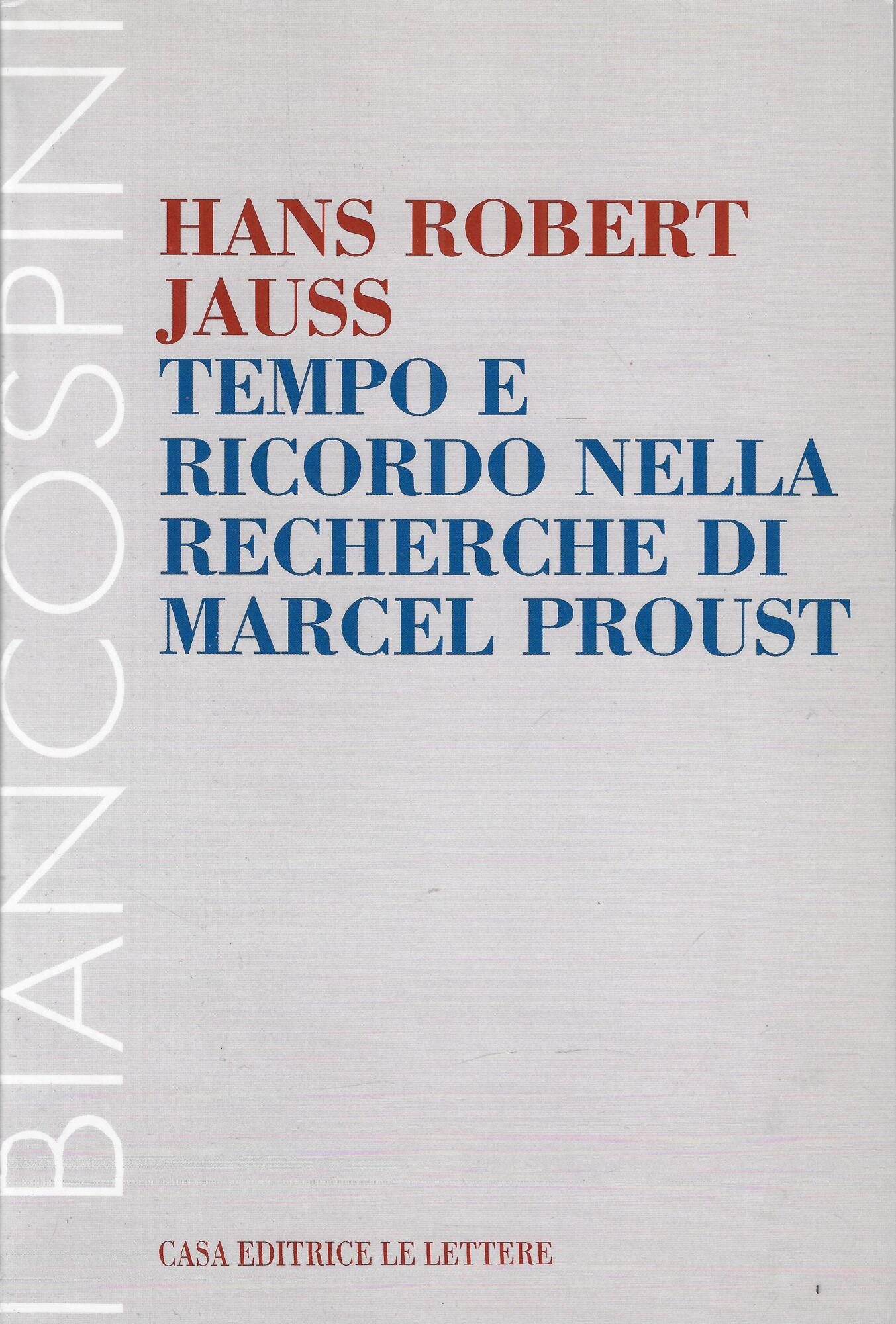 Tempo e ricordo nella Recherche di Marcel Proust