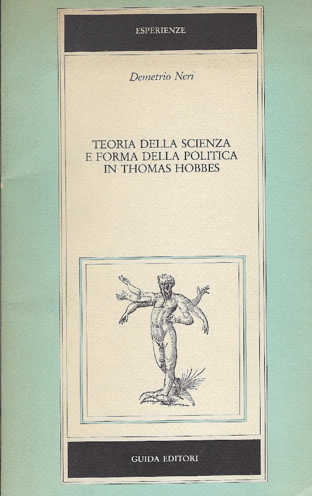 Teoria della scienza e forma della politica in Thomas Hobbes