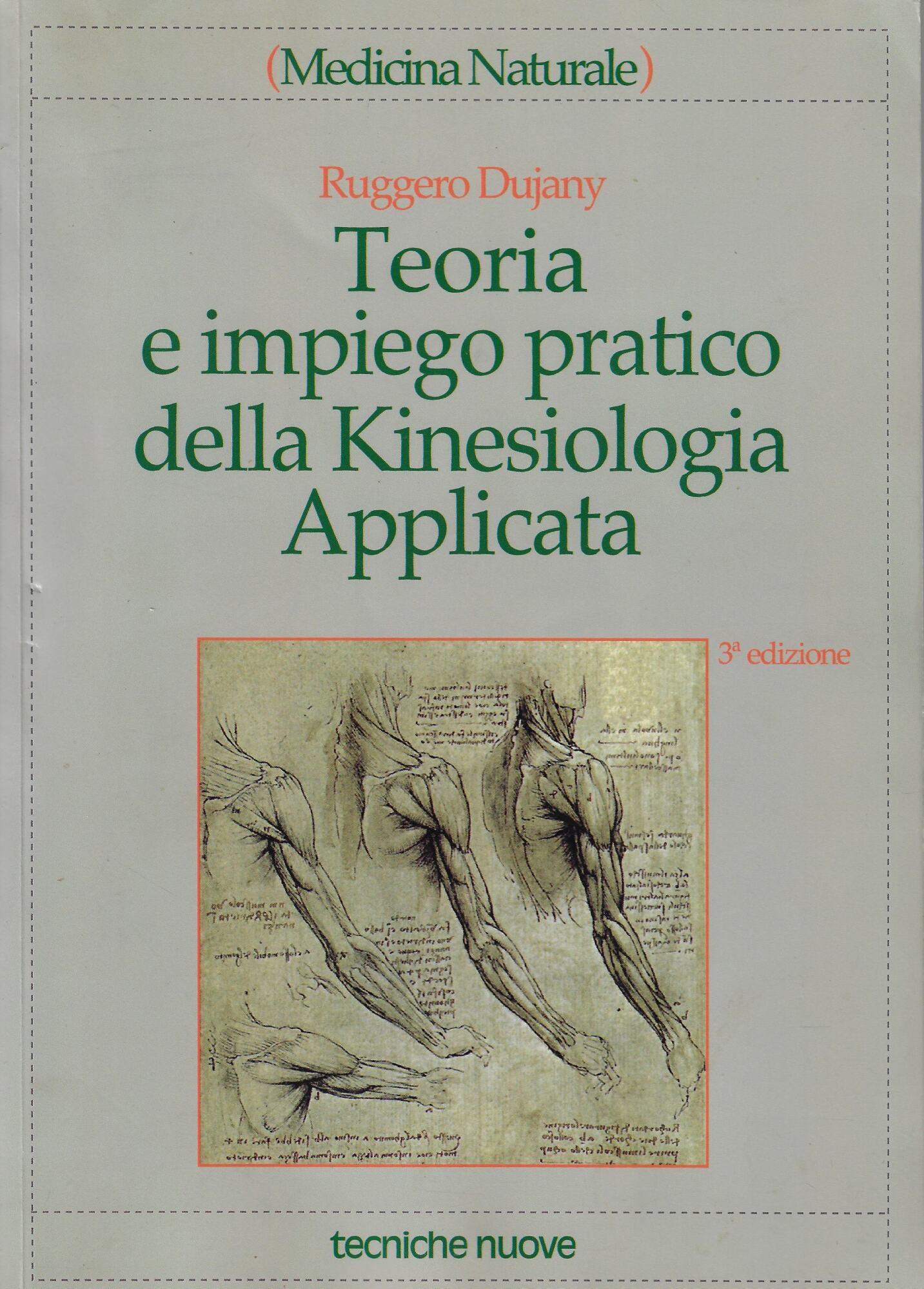 Teoria e impiego pratico della kinesiologia applicata