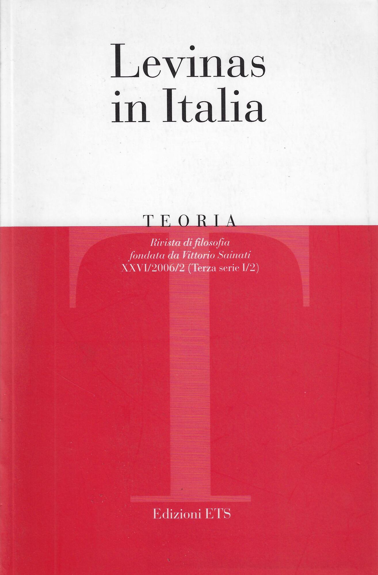 Teoria Vol. XXVI 2/2006. Levinas in Italia