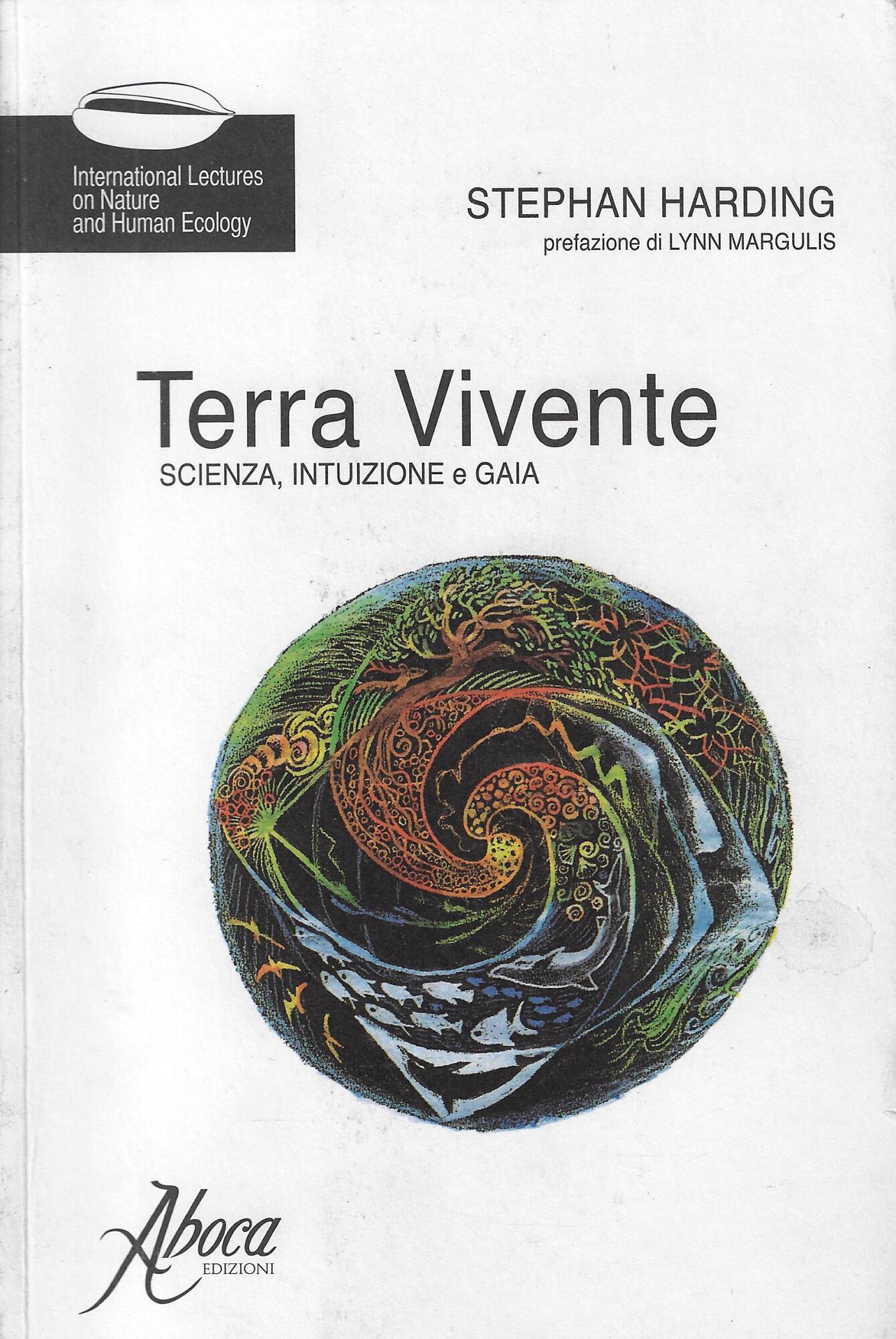 Terra vivente. Scienza, intuizione e Gaia