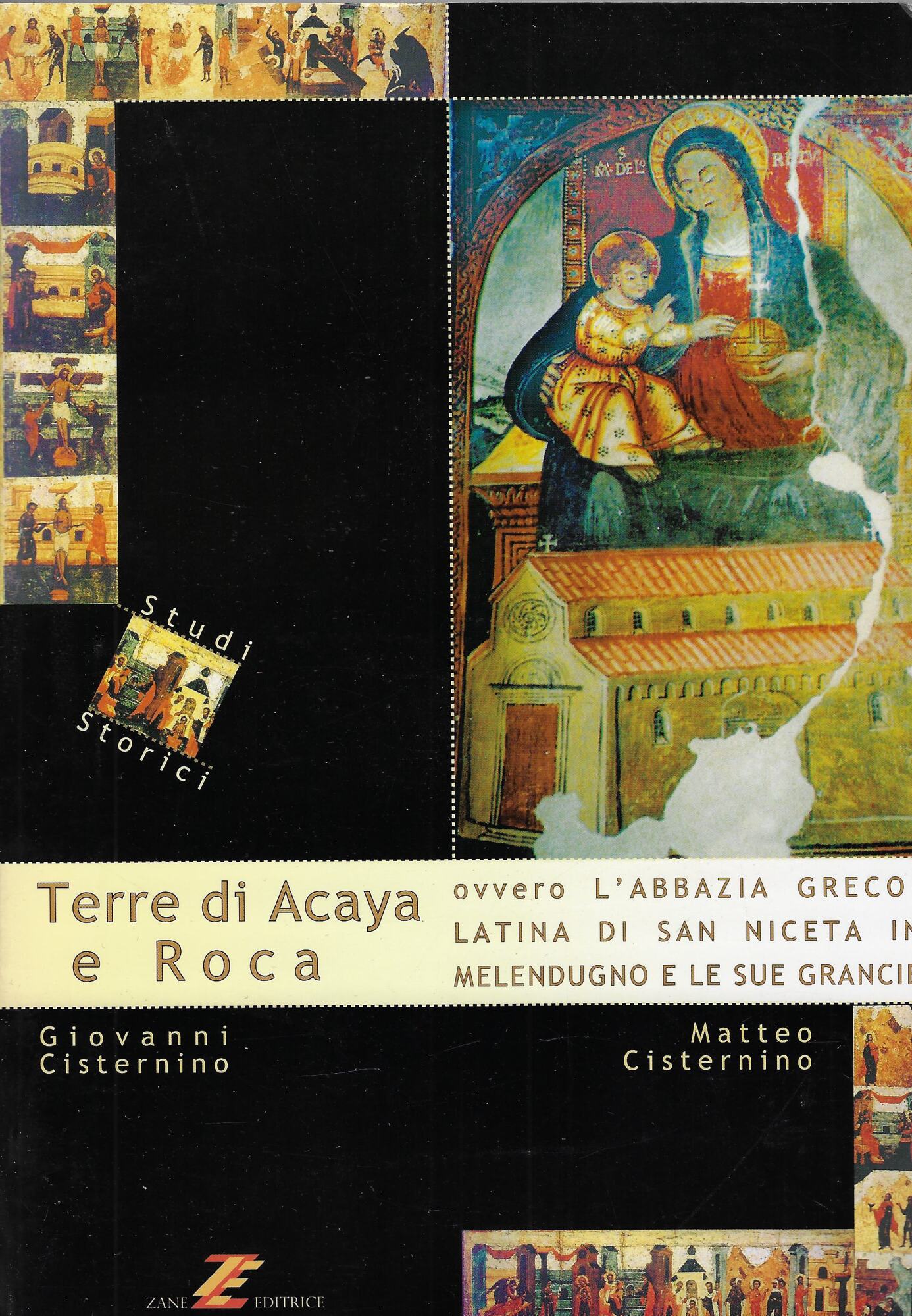 Terre di Acaya e Roca, ovvero l'abbazia greco-latina di san …