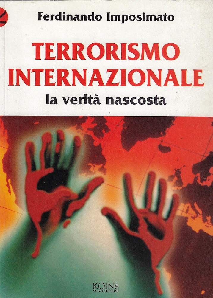 Terrorismo internazionale. La verità nascosta