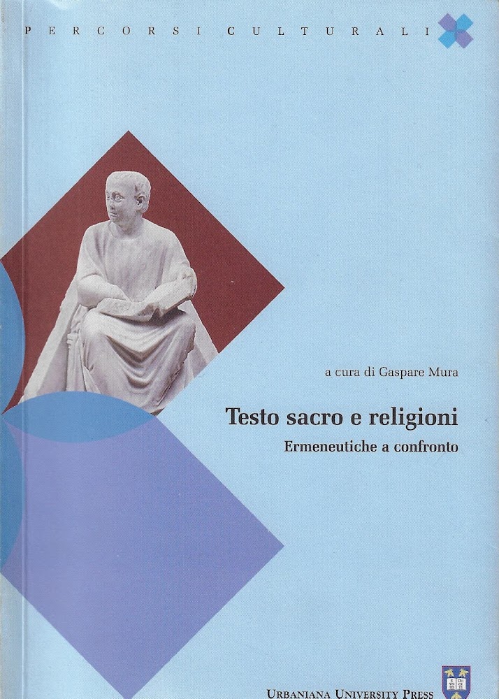 Testo sacro e religioni. Ermeneutiche a confronto