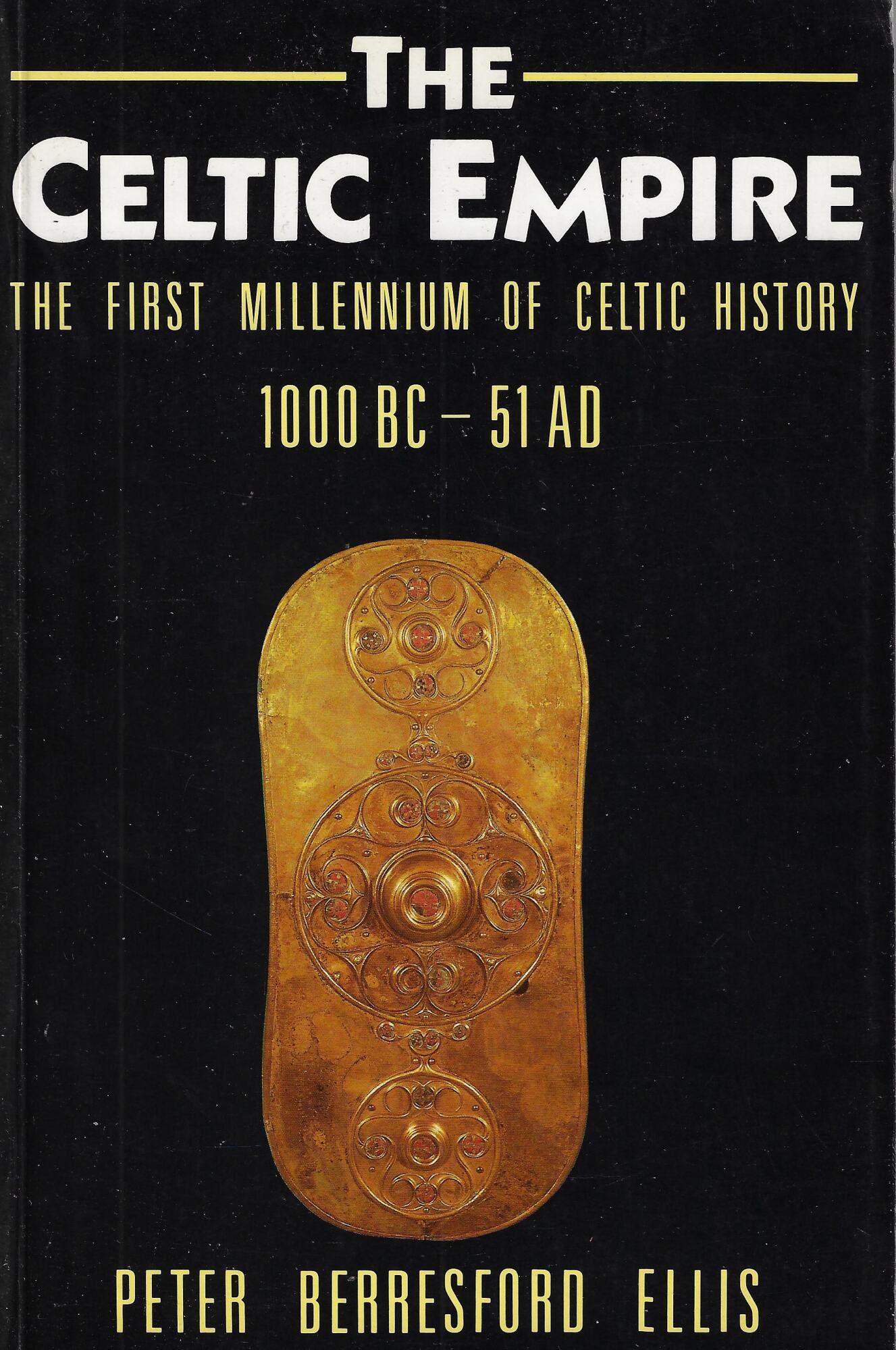 The Celtic empire : the first millennium of Celtic history …