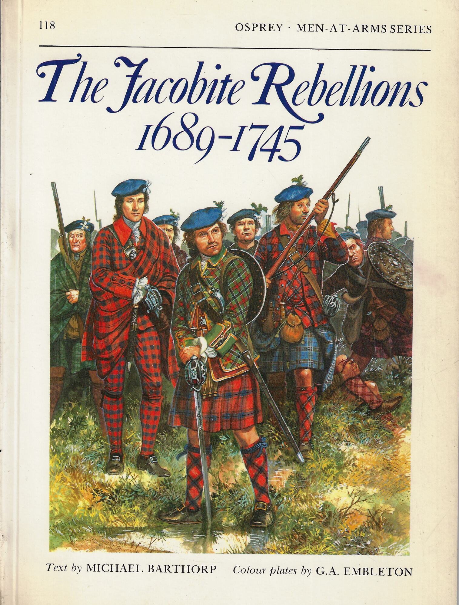 The jacobite rebellions 1689-1745