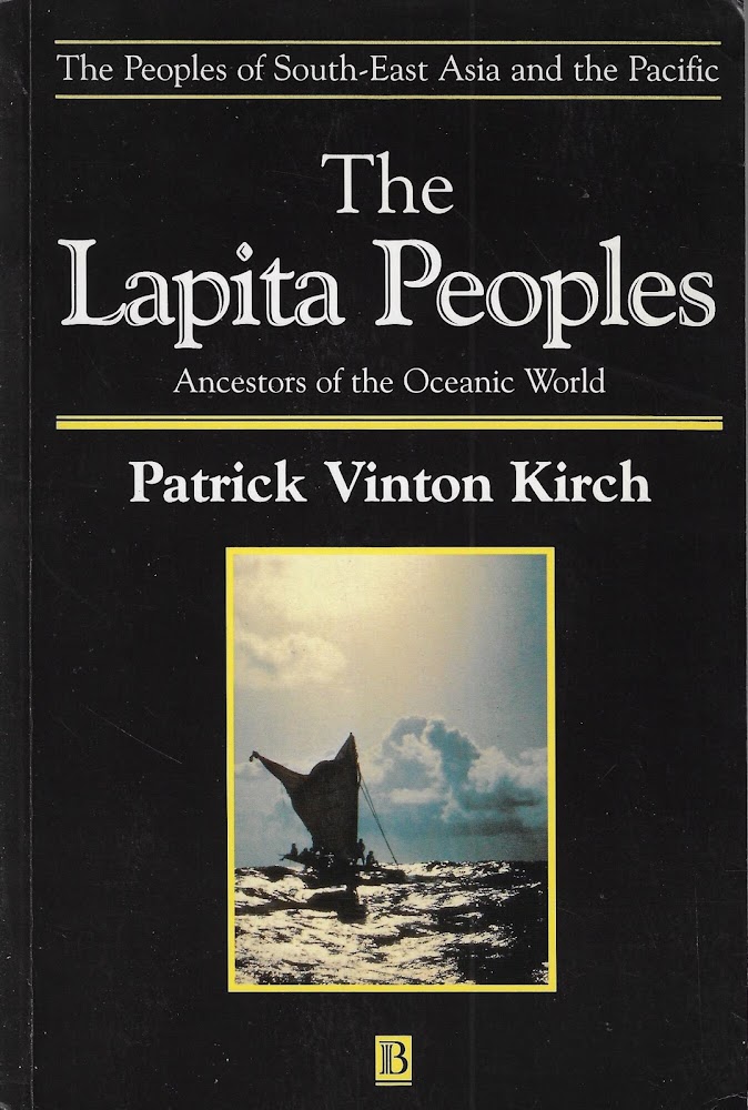 The lapita Peoples: Ancestors of the Oceanic World