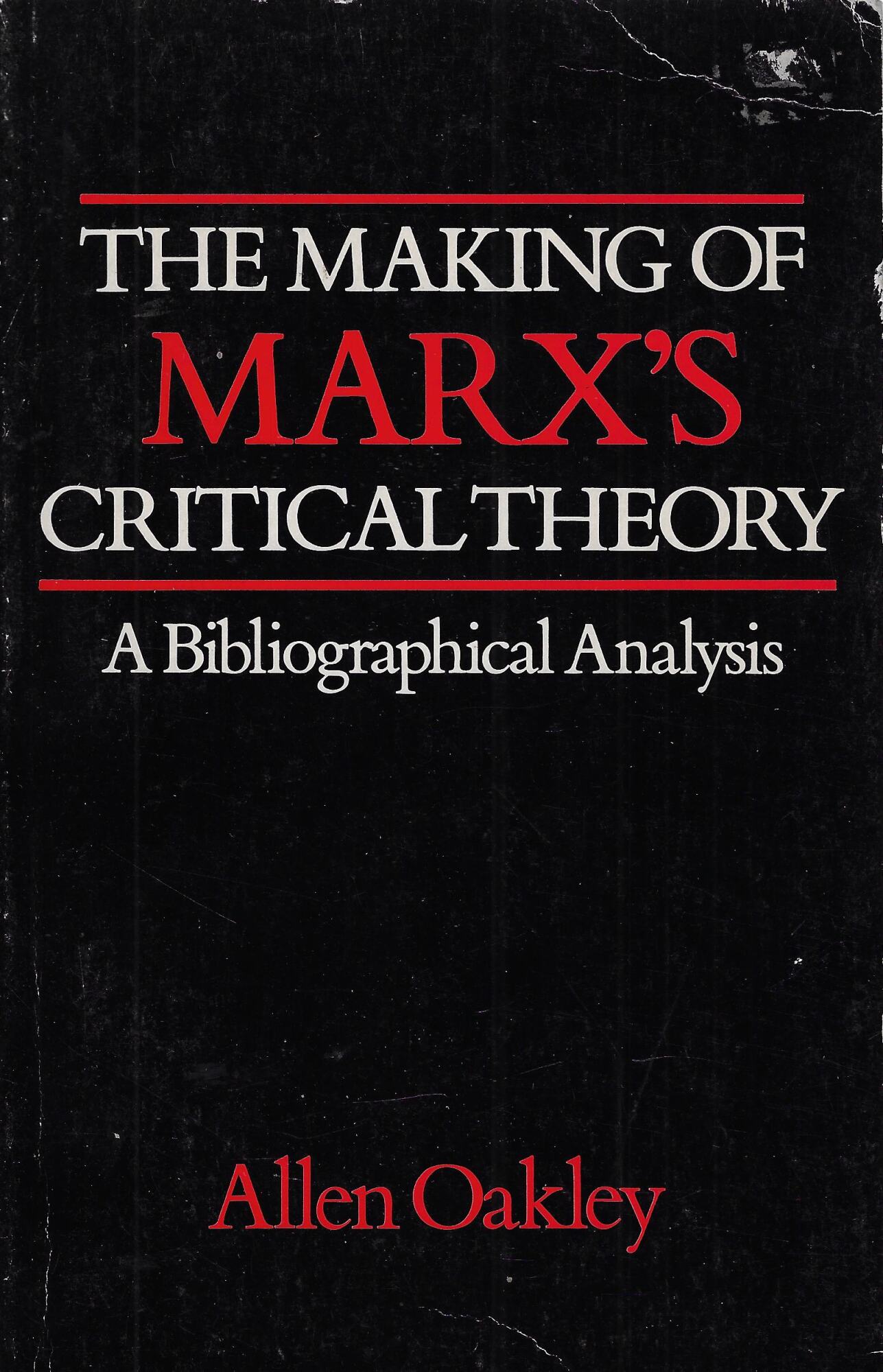 The Making of Marx's Critical Theory: A Bibliographical Analysis