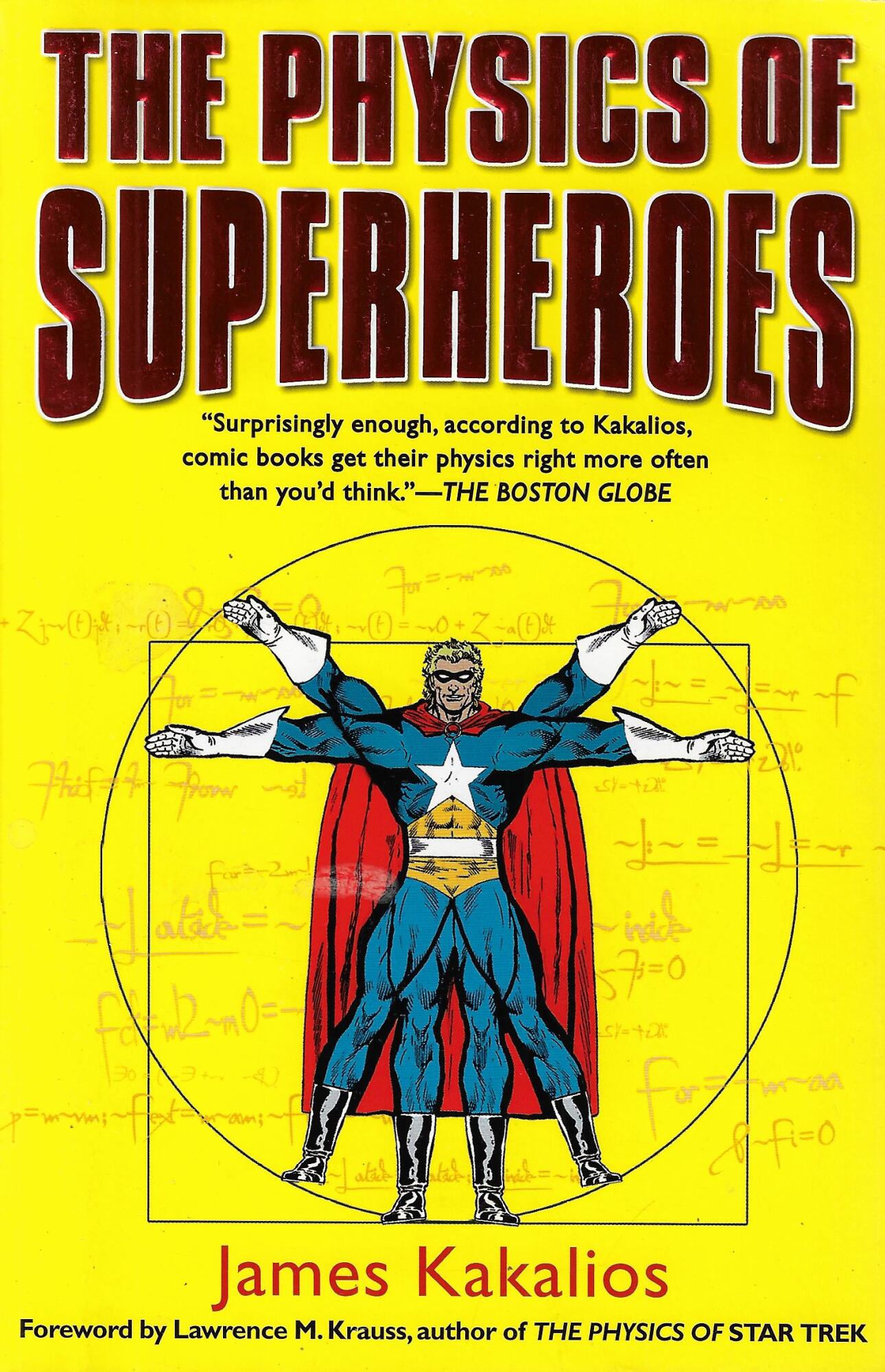 The Physics of Superheroes