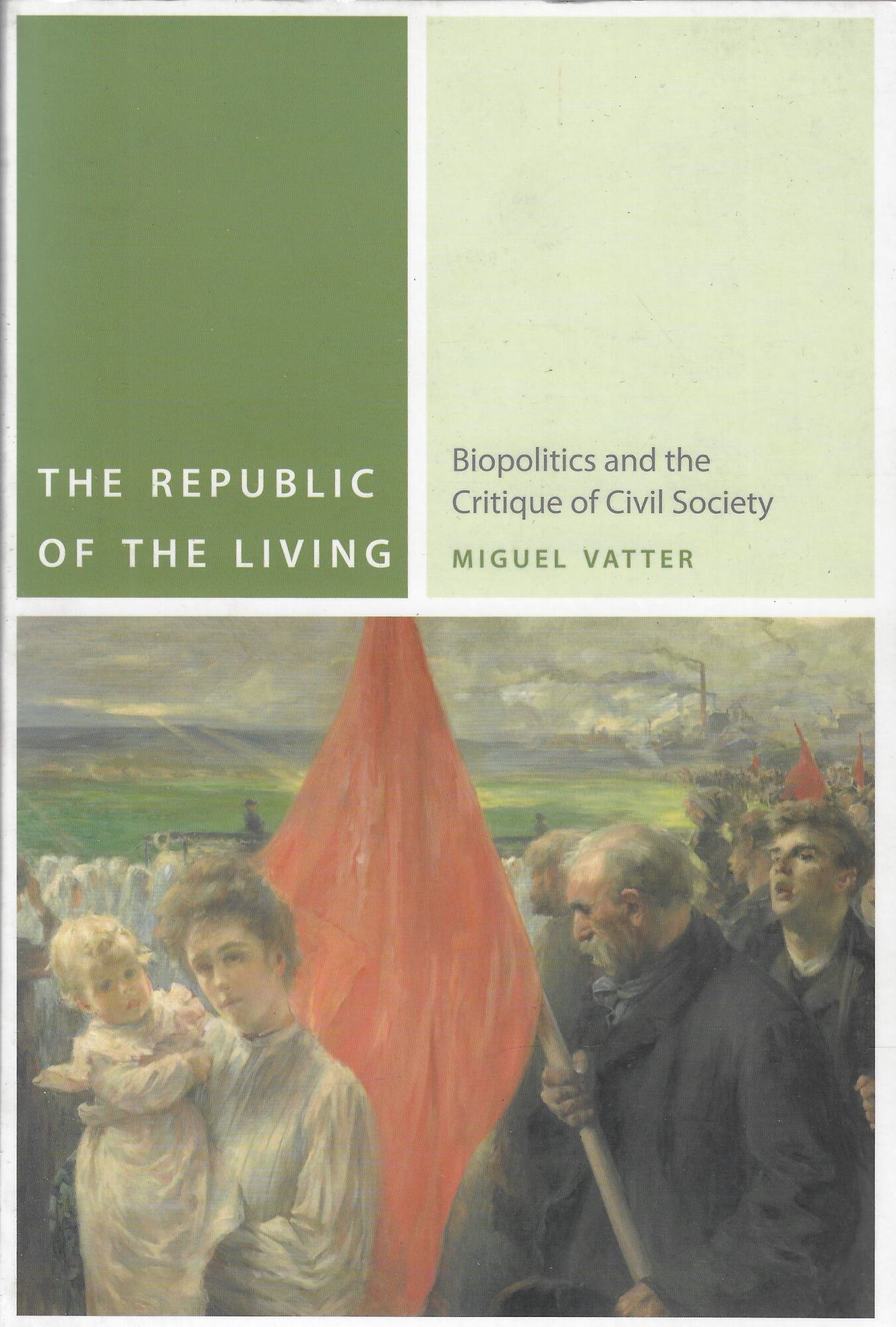 The Republic of the Living: Biopolitics and the Critique of …
