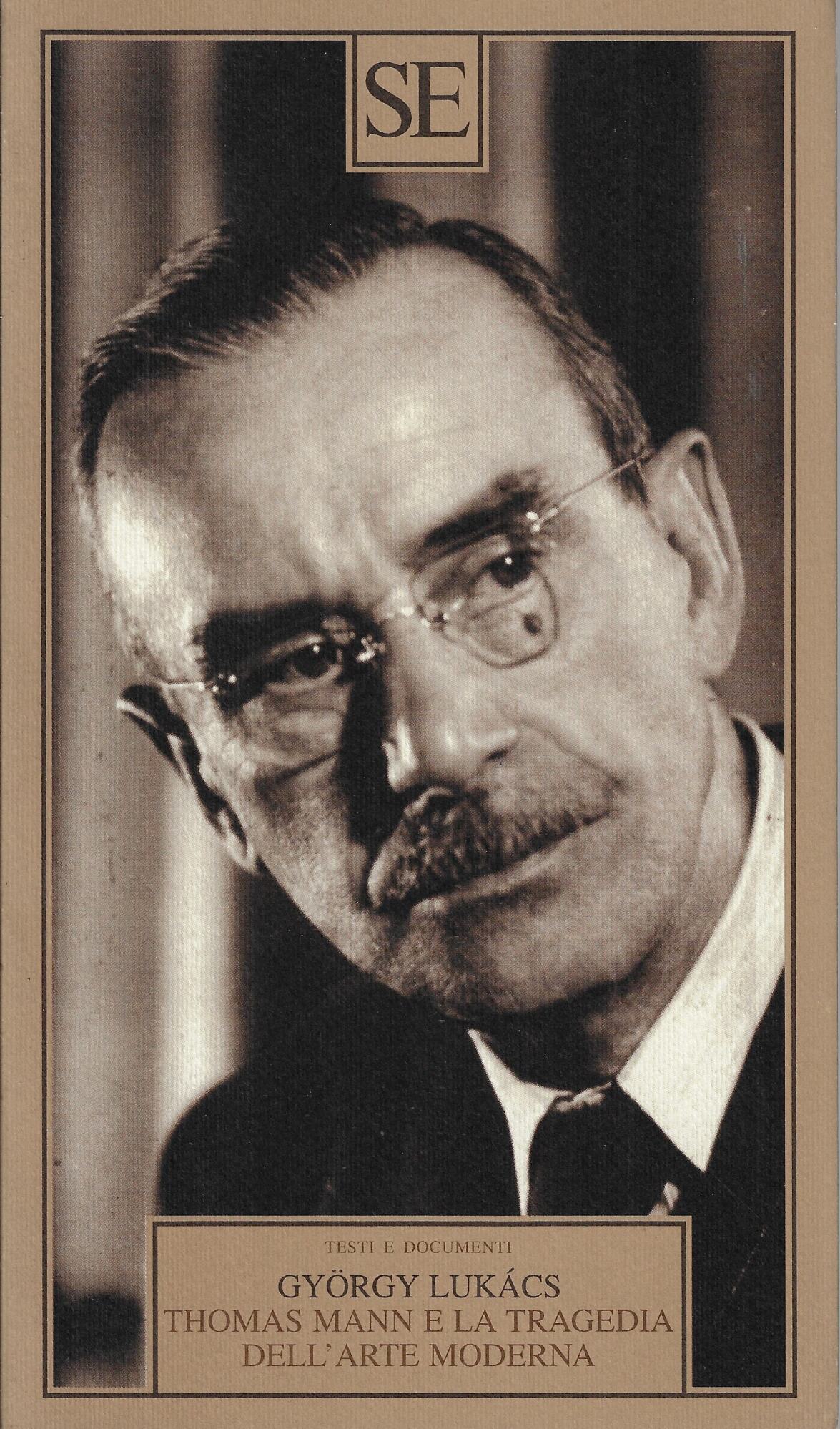 Thomas Mann e la tragedia dell'arte moderna